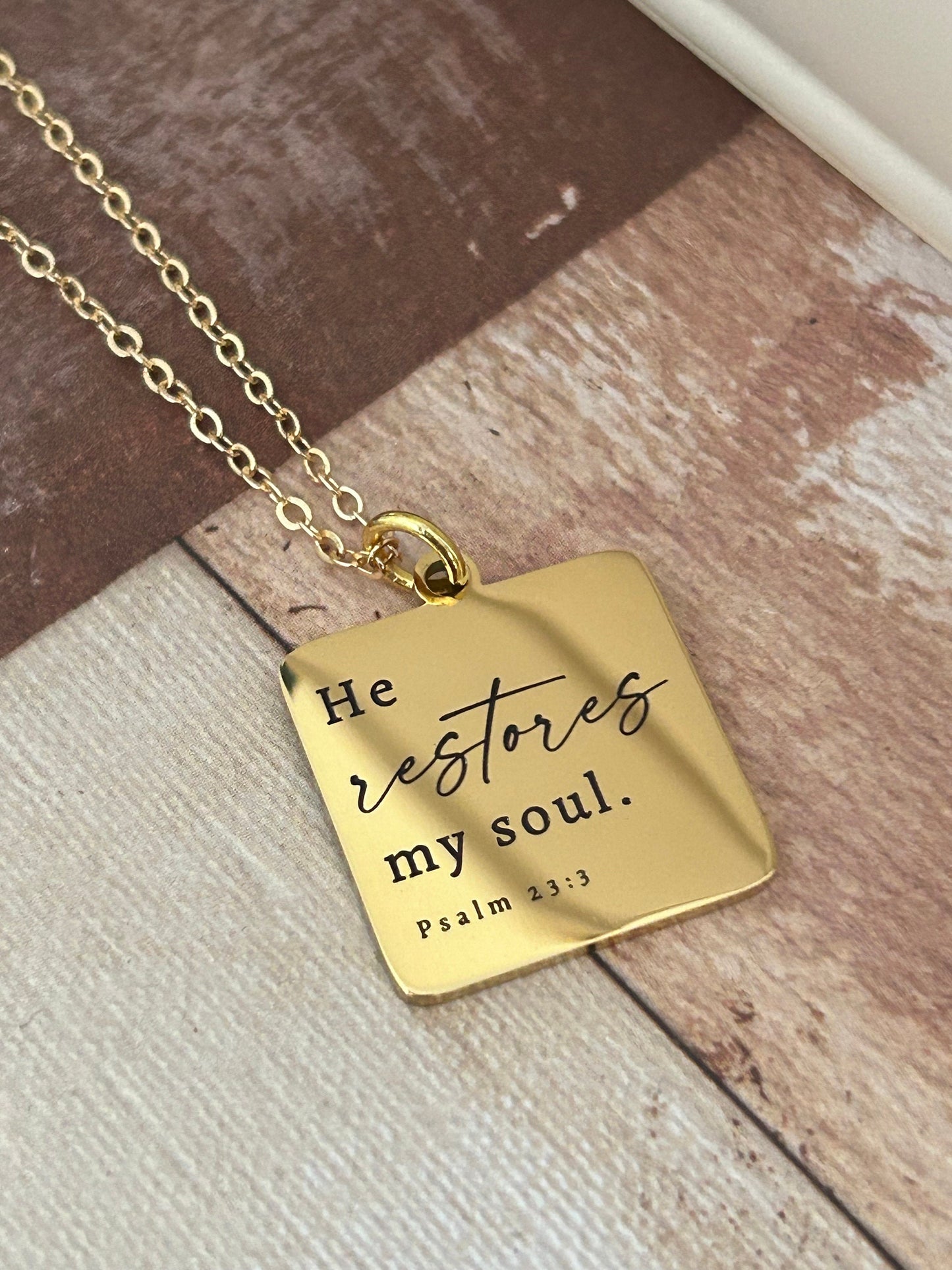 He Restores My Soul Bible Verse Gold Necklace, Christian Gifts, Psalm 23:3 jewelry, Meaningful gifts, gift for mom, baptism affirmation gift
