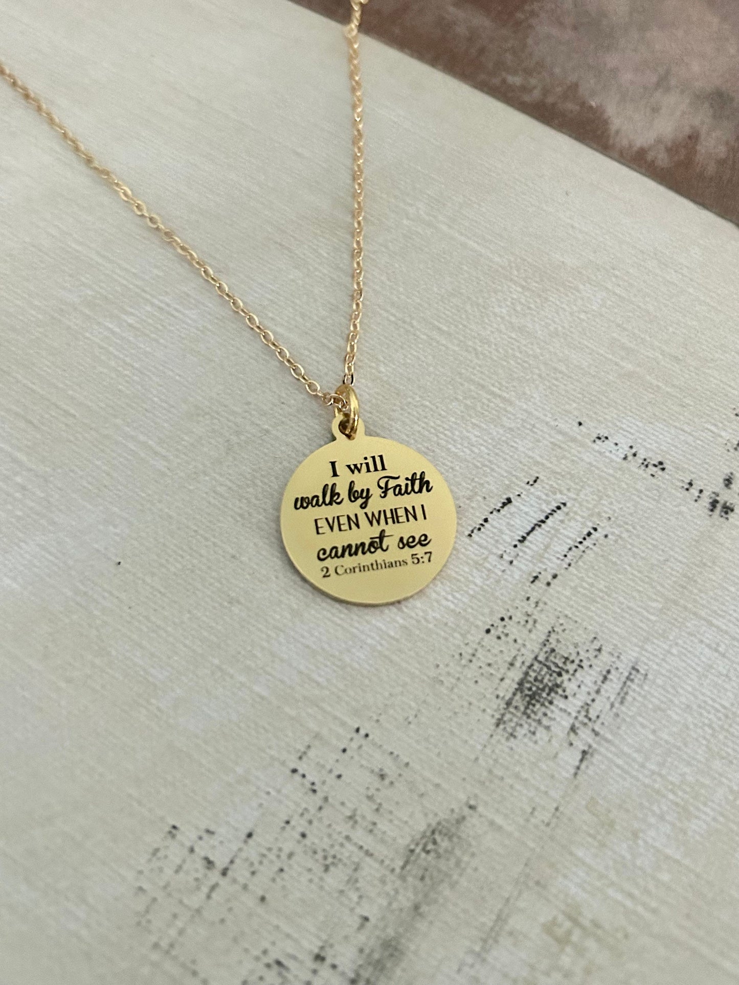 I will walk by faith even when I cannot see Bible Verse Necklace, Christian Faith Gifts, Scripture Jewelry, Baptism, 2 Corinthians 5:7