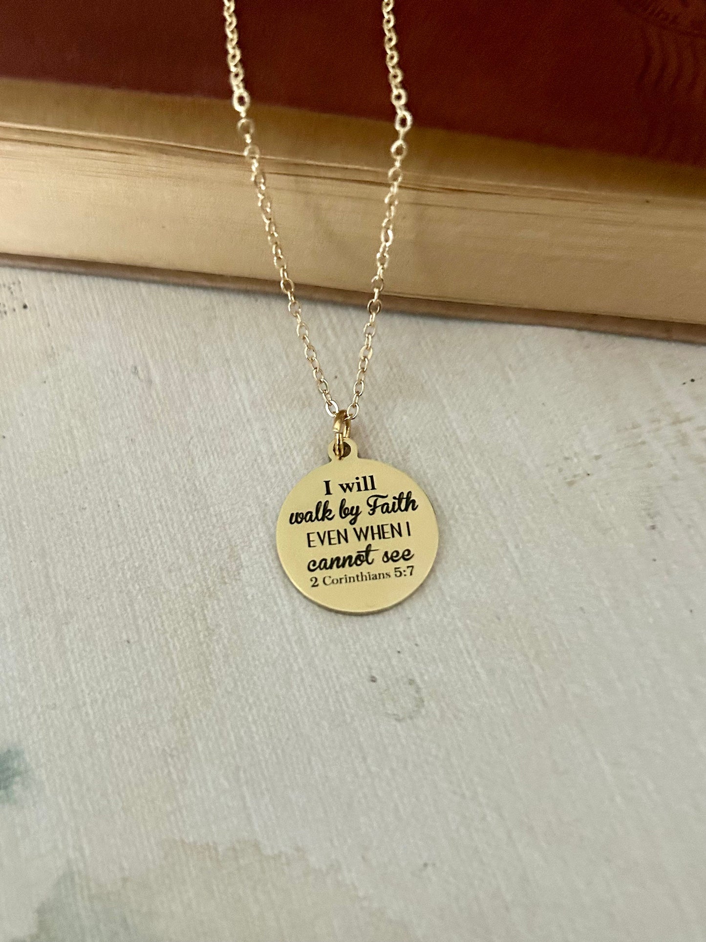 I will walk by faith even when I cannot see Bible Verse Necklace, Christian Faith Gifts, Scripture Jewelry, Baptism, 2 Corinthians 5:7