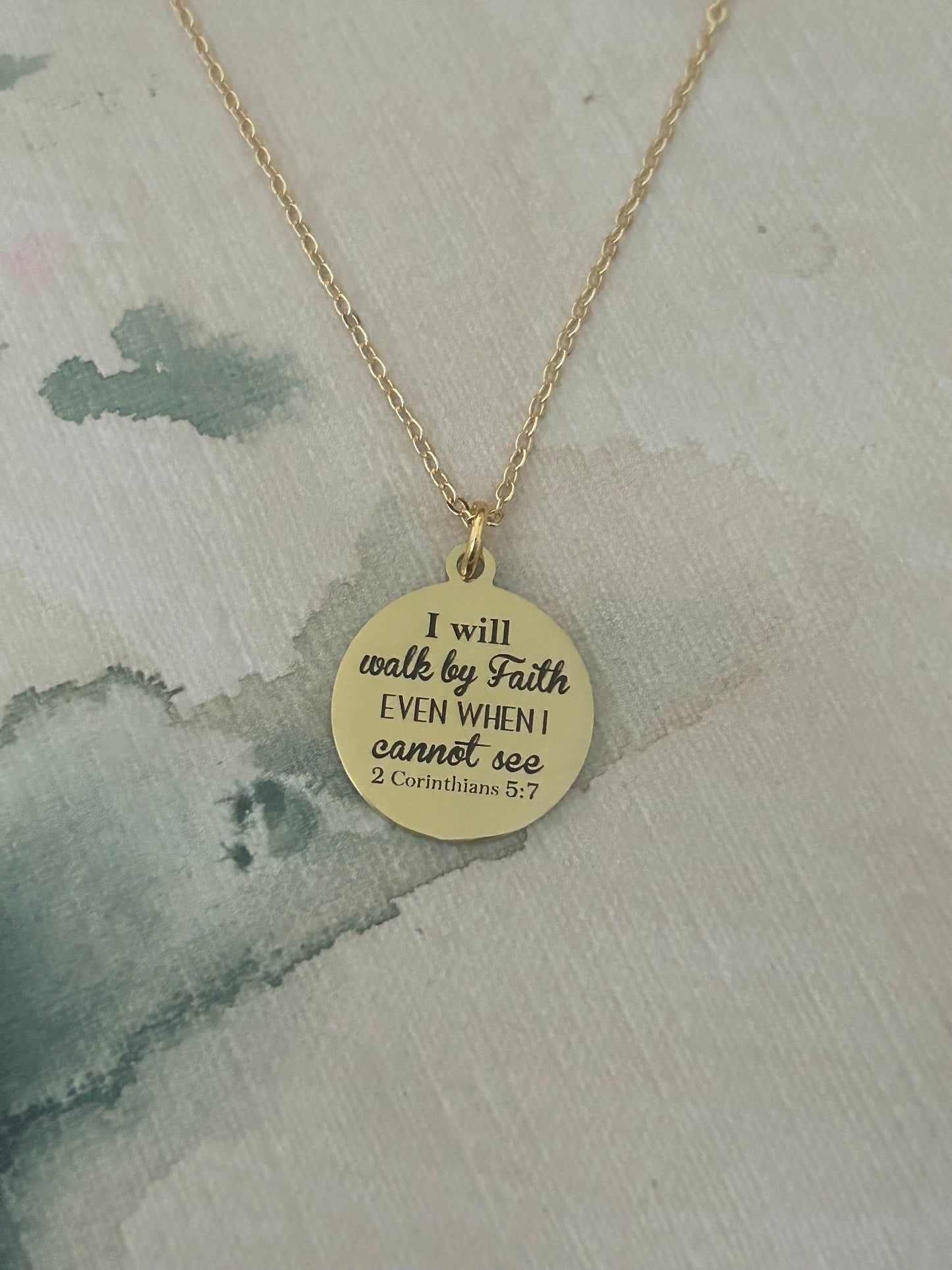 I will walk by faith even when I cannot see Bible Verse Necklace, Christian Faith Gifts, Scripture Jewelry, Baptism, 2 Corinthians 5:7