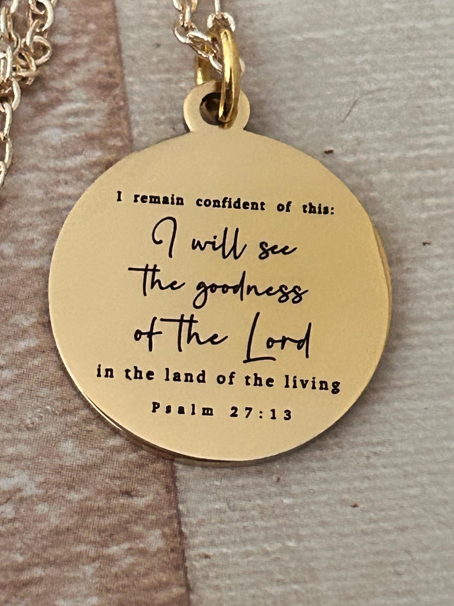 Psalm 27:13 Bible Verse Necklace I will see the goodness of the Lord Christian Gifts Personalized Jewelry Engraved Scripture Charm