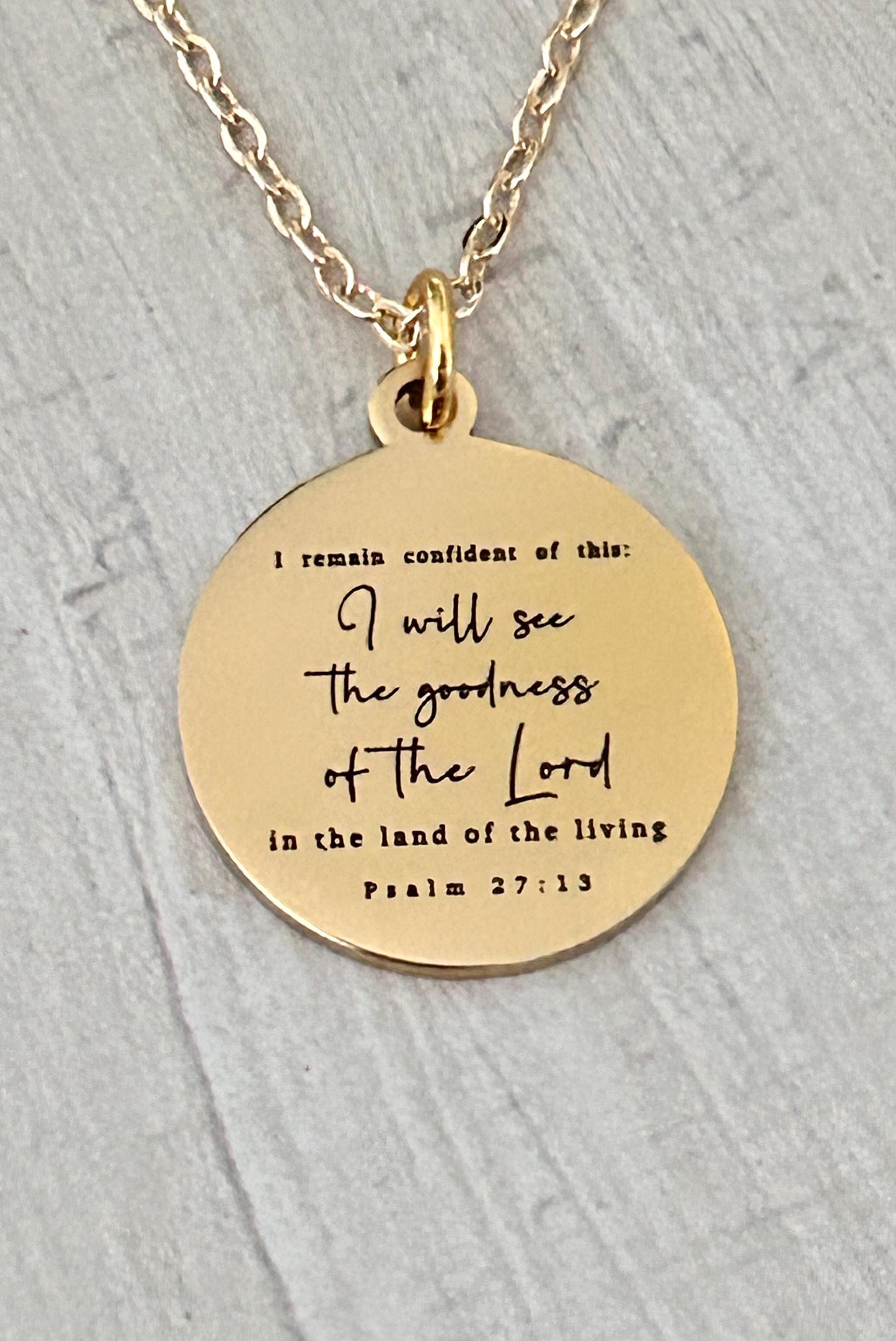 Psalm 27:13 Bible Verse Necklace I will see the goodness of the Lord Christian Gifts Personalized Jewelry Engraved Scripture Charm