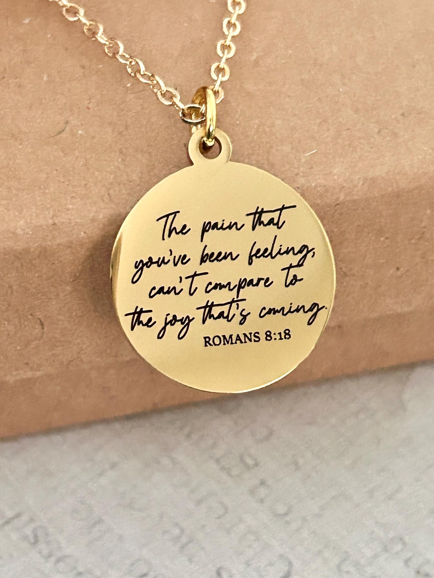 Christian Quote Romans 8:18 Bible Verse Necklace, The Pain you've been feeling, Christian Gifts, Motivational Jewelry, Faith Charms, baptism