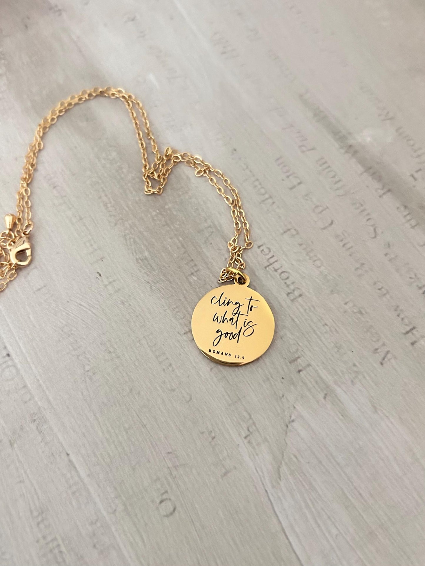 Cling to what is good Romans 12:9, Christian Quote, Bible Verse Necklace, Christian Gifts, Motivational Jewelry, affirmation baptism gifts