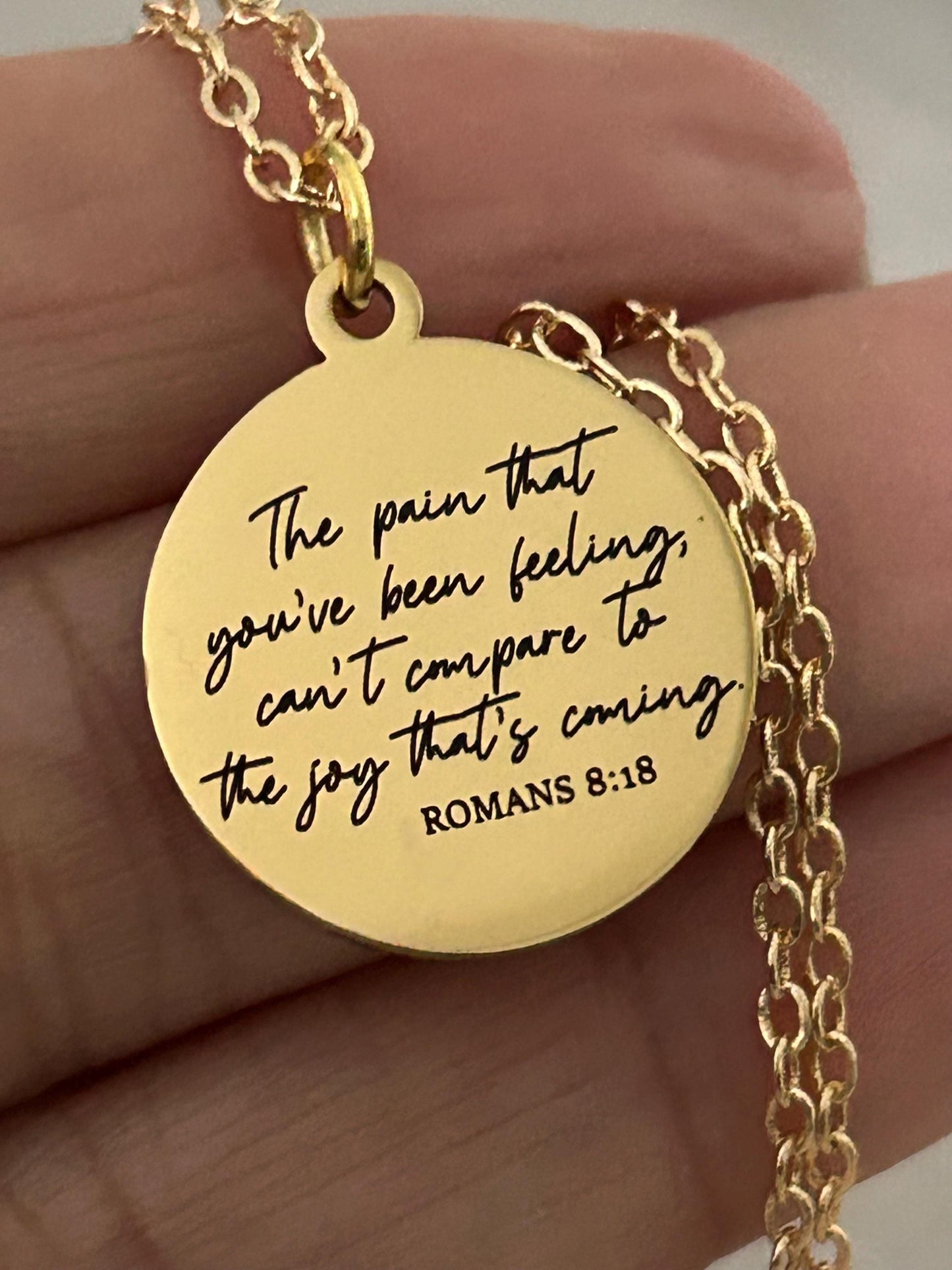 Christian Quote Romans 8:18 Bible Verse Necklace, The Pain you've been feeling, Christian Gifts, Motivational Jewelry, Faith Charms, baptism