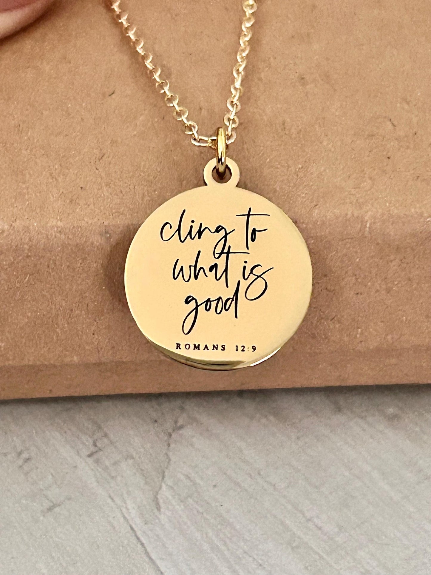 Cling to what is good Romans 12:9, Christian Quote, Bible Verse Necklace, Christian Gifts, Motivational Jewelry, affirmation baptism gifts