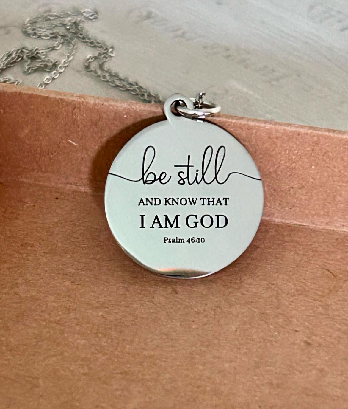Be Still Christian Necklace, Christian Gifts, Scripture Jewelry, Engraved Bible Verse Necklace, Meaningful Gifts, Faith Motivational Gifts