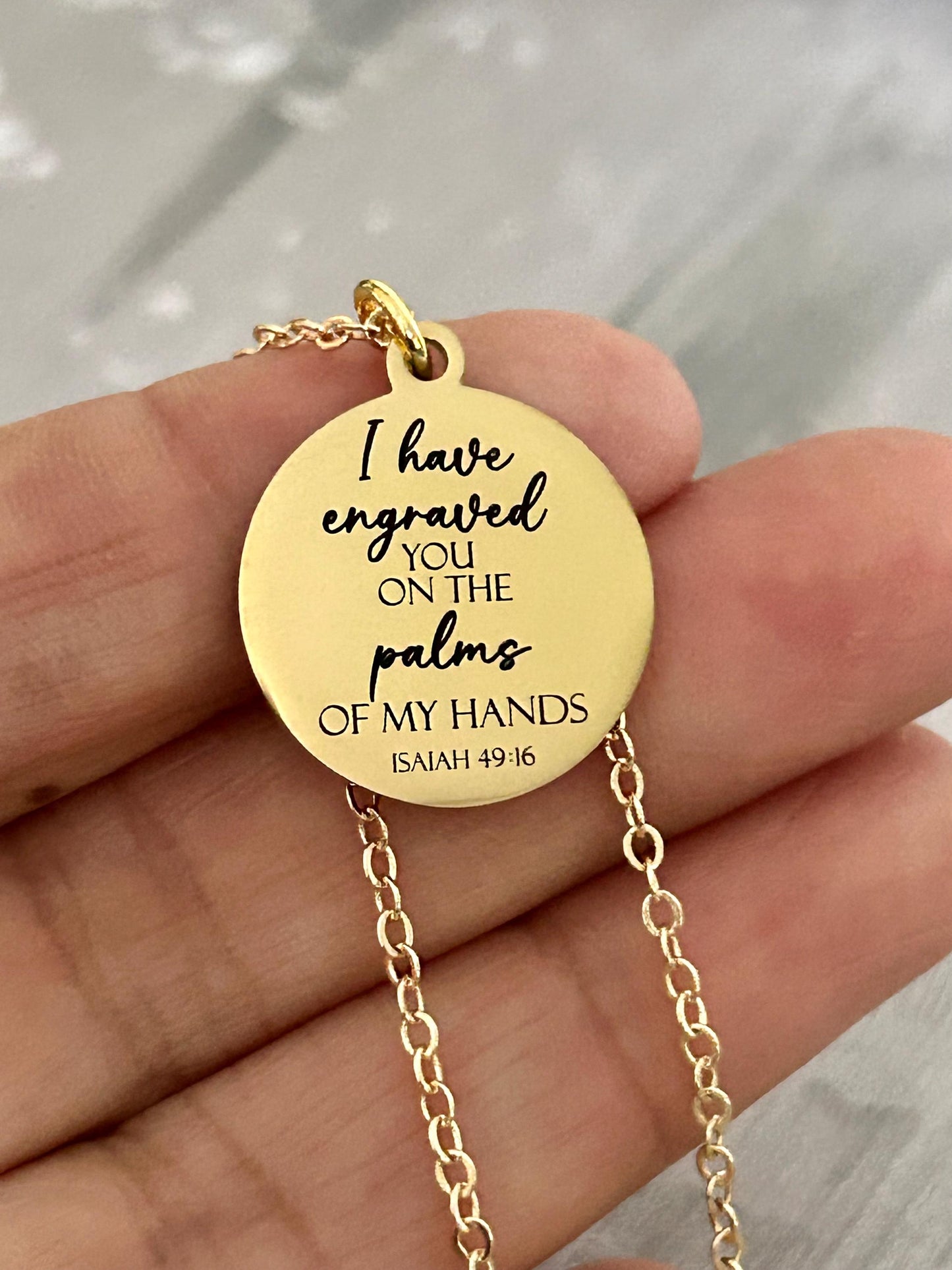 Isaiah 49:16 Bible Verse Necklace, I have engraved you on the palms of my Hands, Christian Gifts, Scripture Jewelry, Religious Gift, Baptism