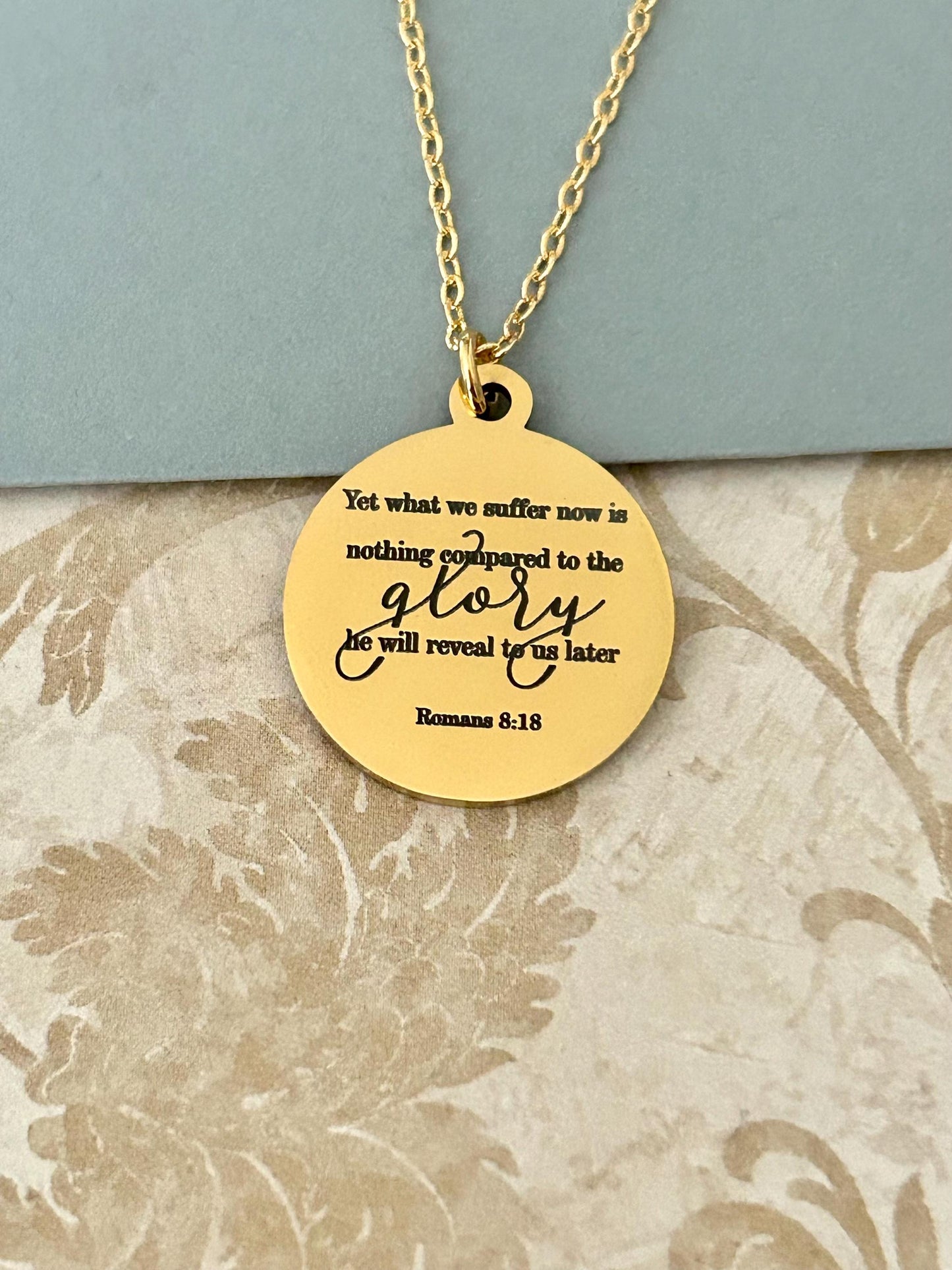 Romans 8:18 Present Sufferings Bible Verse Necklace, Christian Gifts, Scripture Charm, The Glory To Come Necklace Motivational Faith Jewelry