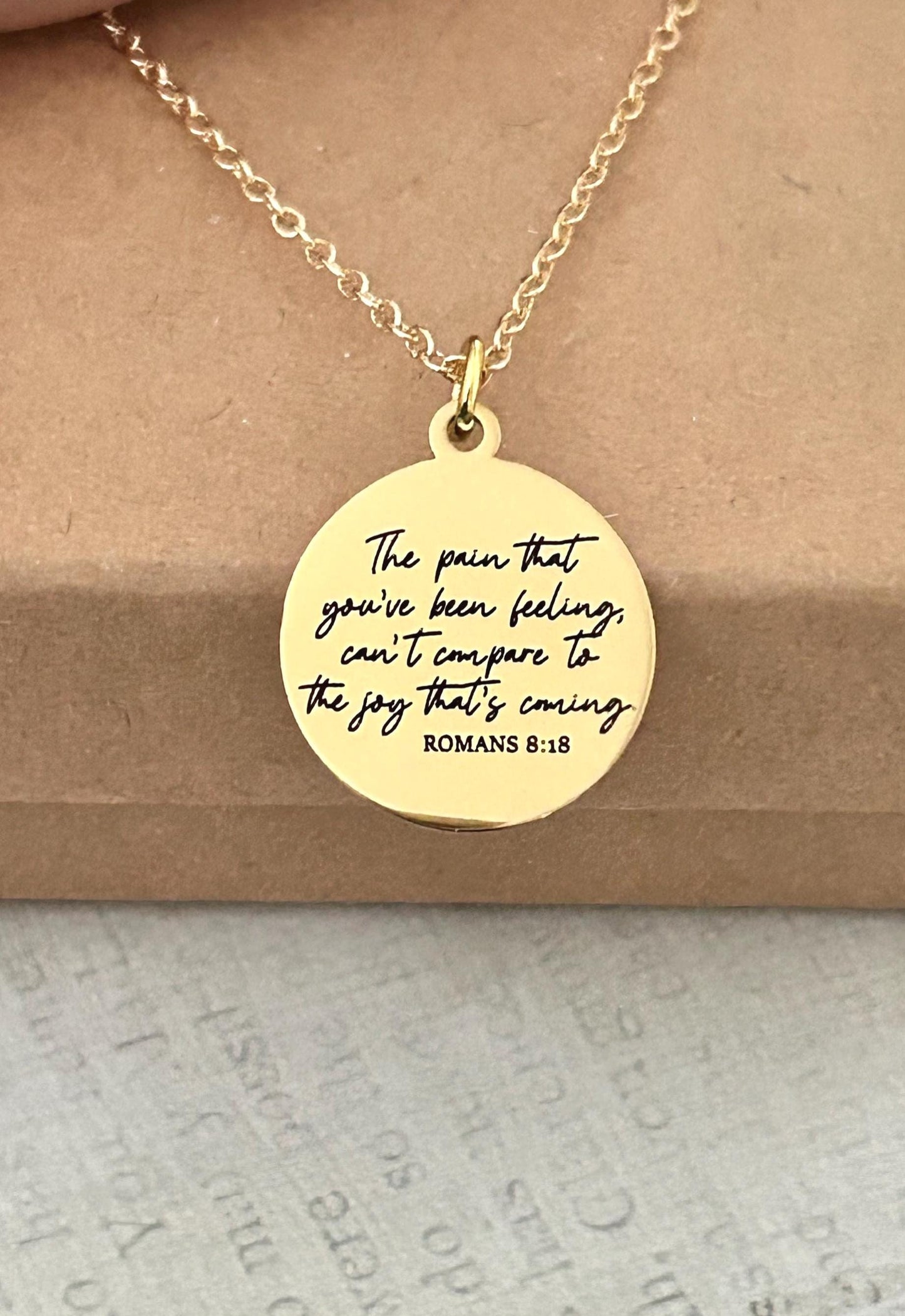 The Pain you've been feeling can't compare to the joy that's coming, Christian Quote Romans 8:18 Bible Verse Necklace, Christian Gifts