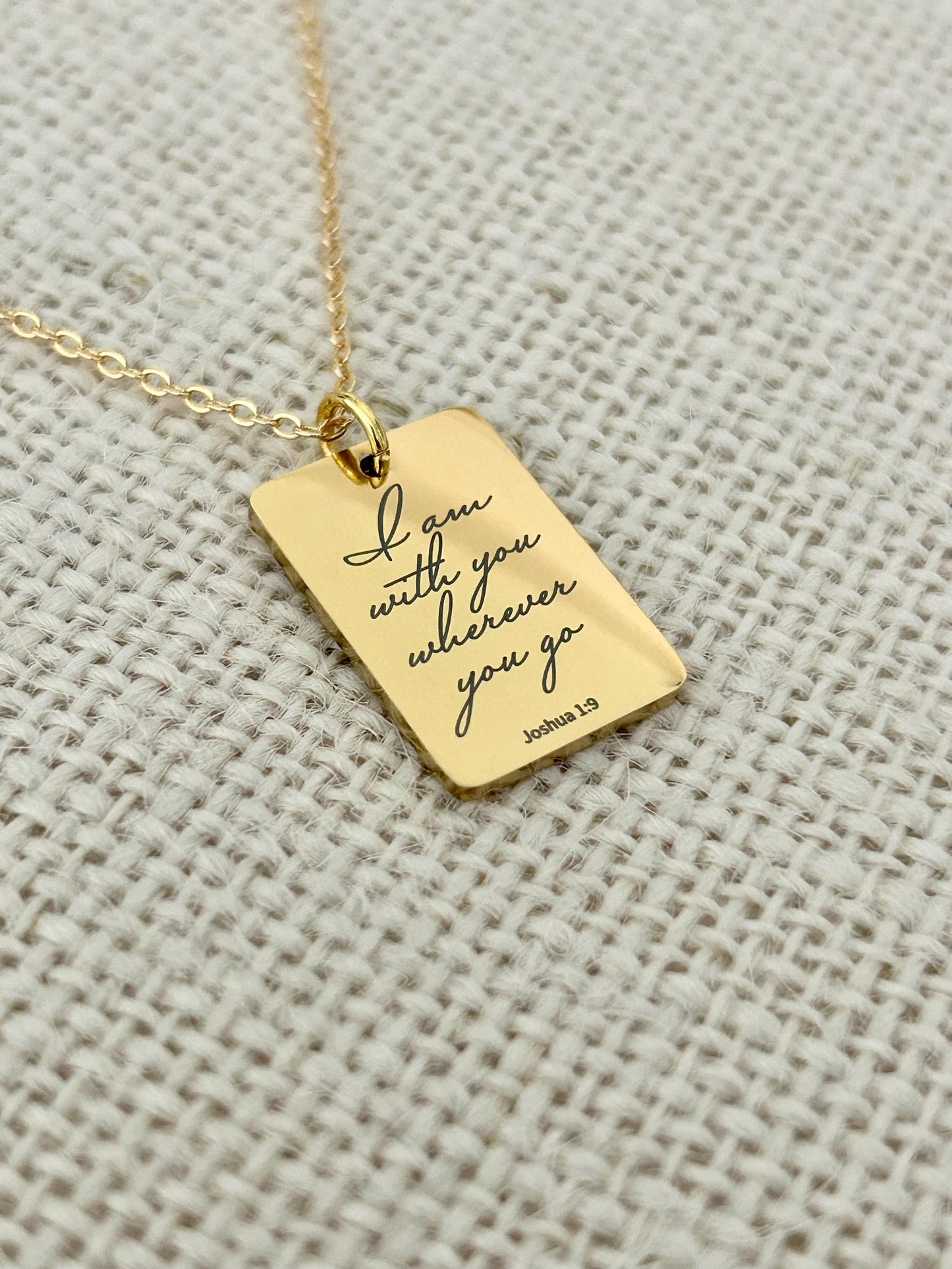 Joshua 1:9 I am with you wherever you go Bible Verse Necklace, Christian Gifts, Personalized Scripture Charm, Baptism, Birthday gift for Her