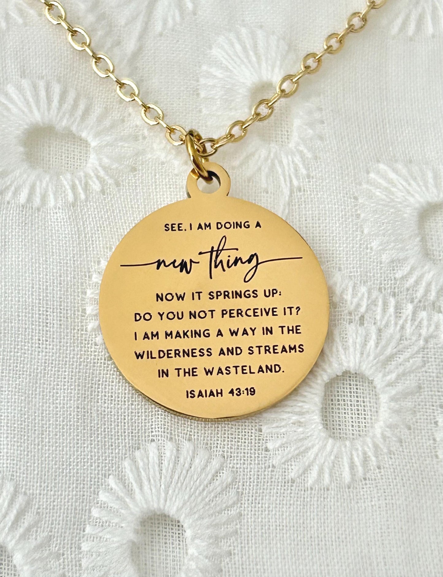 Isaiah 43:19 Necklace, See I Am Doing a New Thing, Christian Gift for Women, Faith Jewelry, New Beginnings Gift, Encouragement Necklace