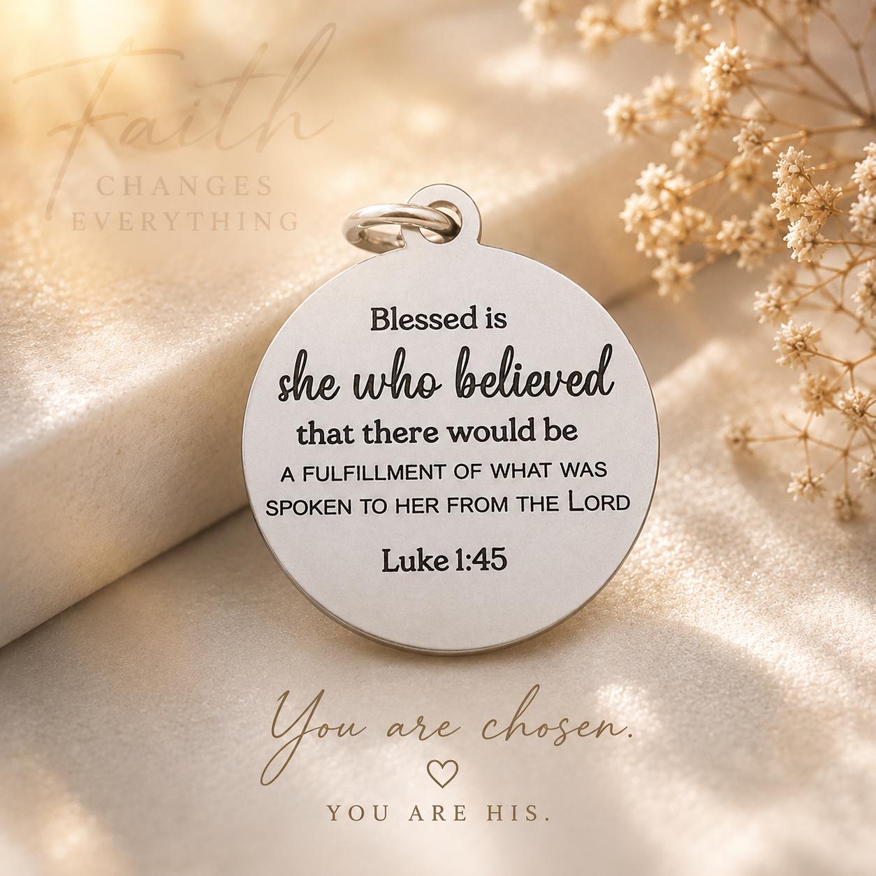 Luke 1:45 Necklace | Blessed Is She Who Believed Necklace | Christian Gift for Women | Faith Necklace | Bible Verse Jewelry