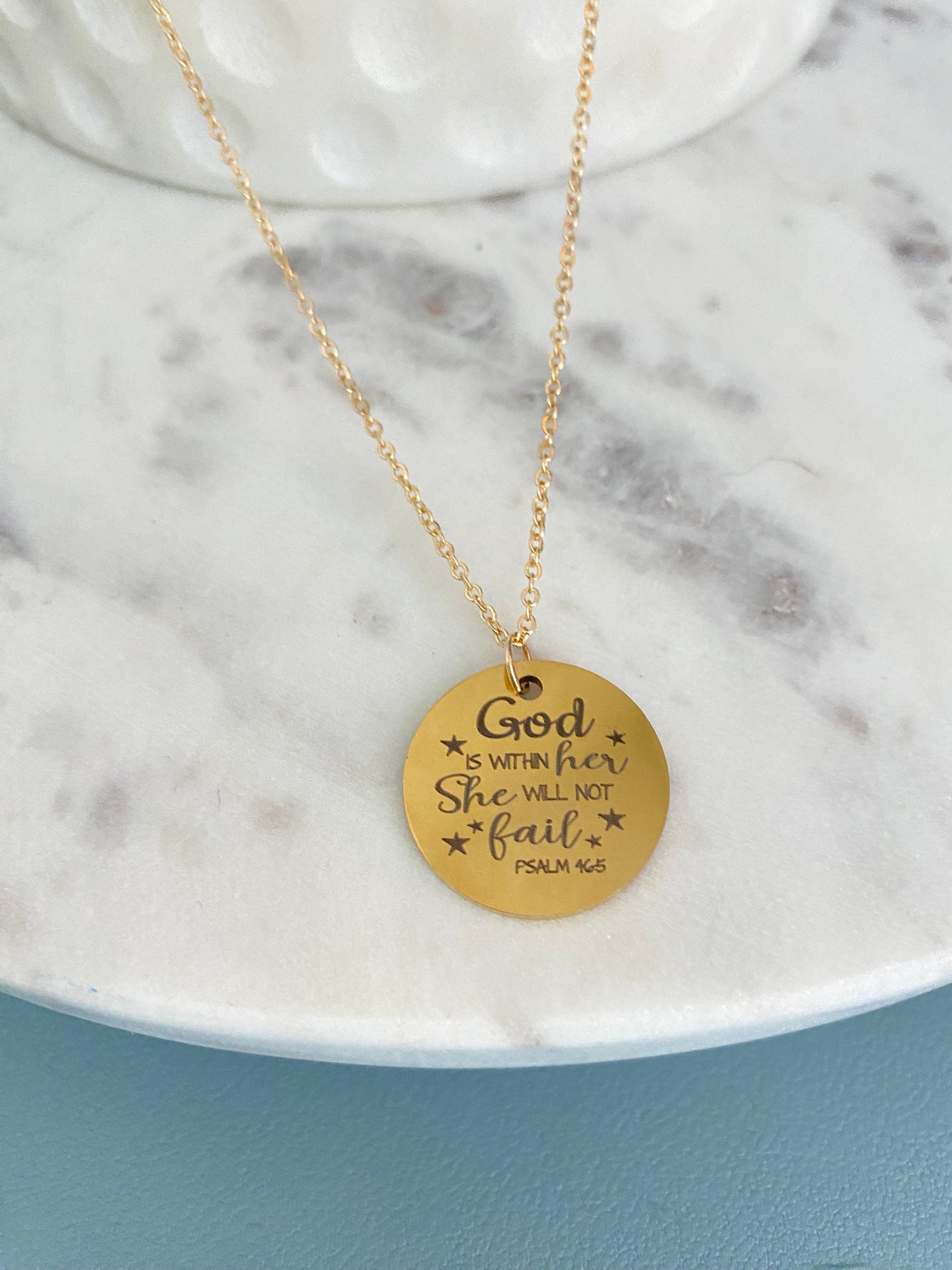 Engraved Gold Necklace, God is within her She will not Fail, Disc Pendant, Christian Jewelry, Baptism Gift, Motivational Graduation Gift