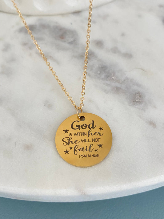 Engraved Gold Necklace, God is within her She will not Fail, Disc Pendant, Christian Jewelry, Baptism Gift, Motivational Graduation Gift