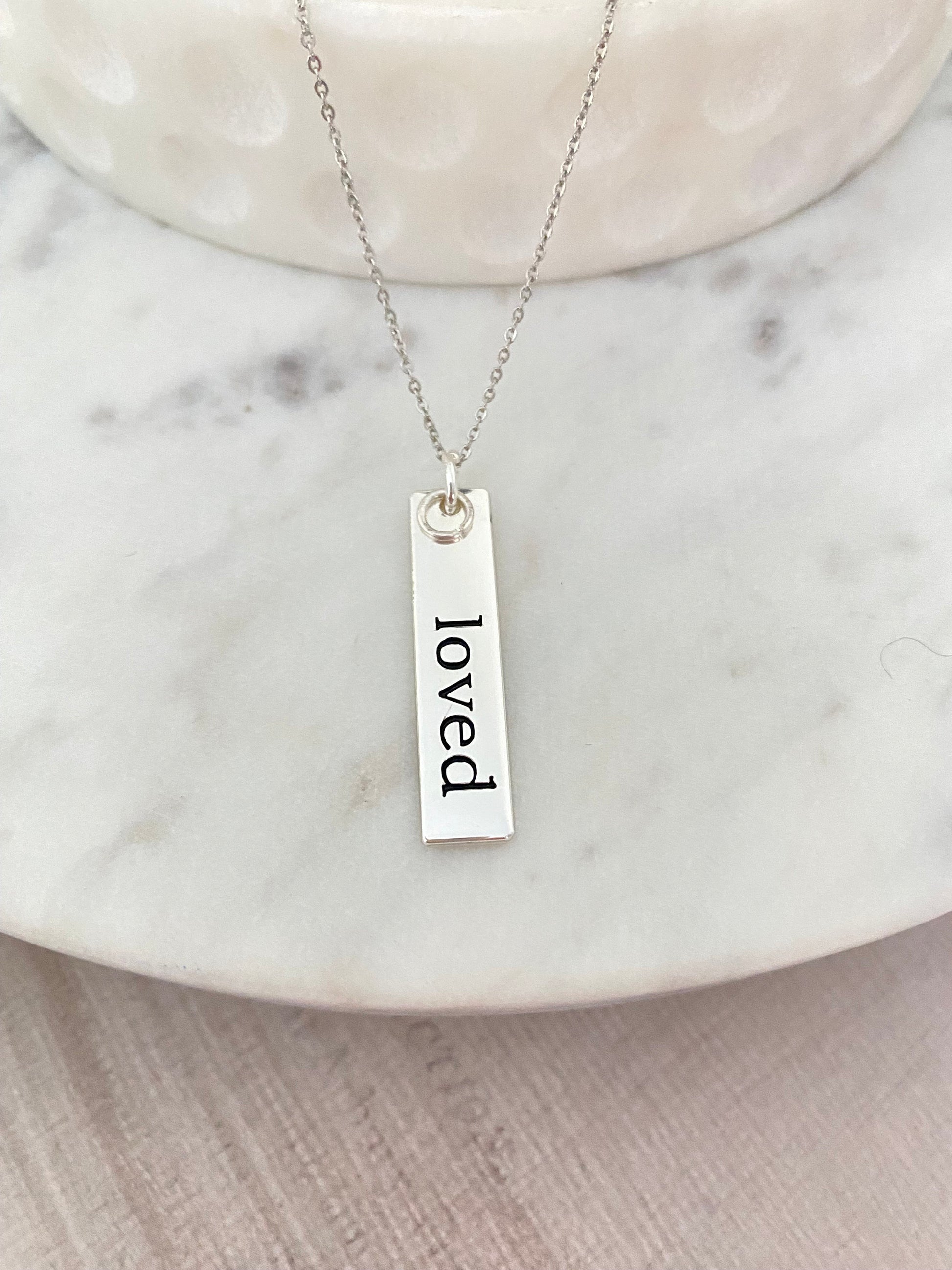 Loved Silver Bar Necklace, Motivational Inspirational Jewelry, minimalist, engraved bar necklace, Affirmation Christian Jewelry, self care