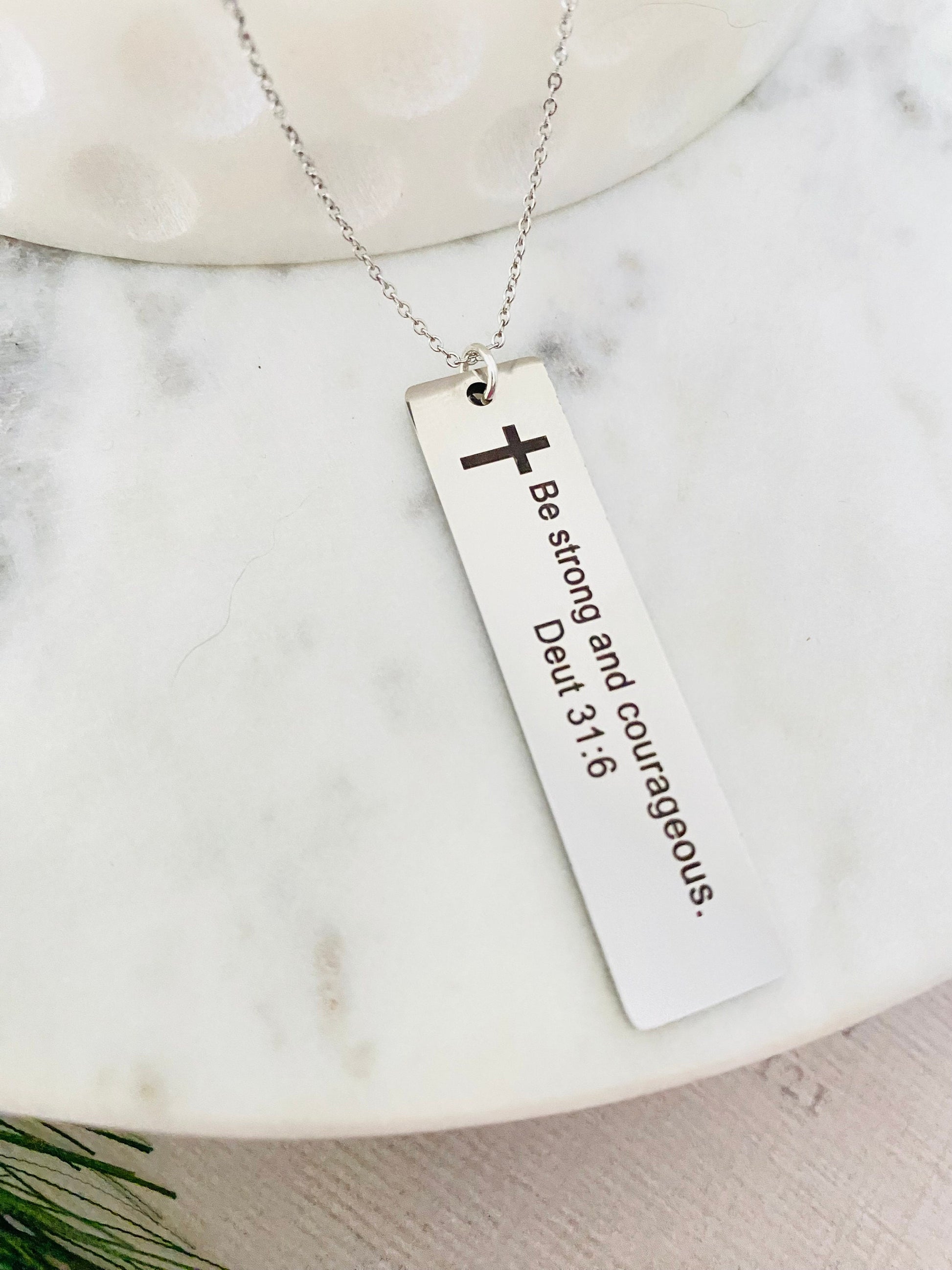 Be Strong And Courageous Scripture Bar Necklace, Bible Verse Encouragement Jewelry Gift, Inspire Graduation Gift, Baptism