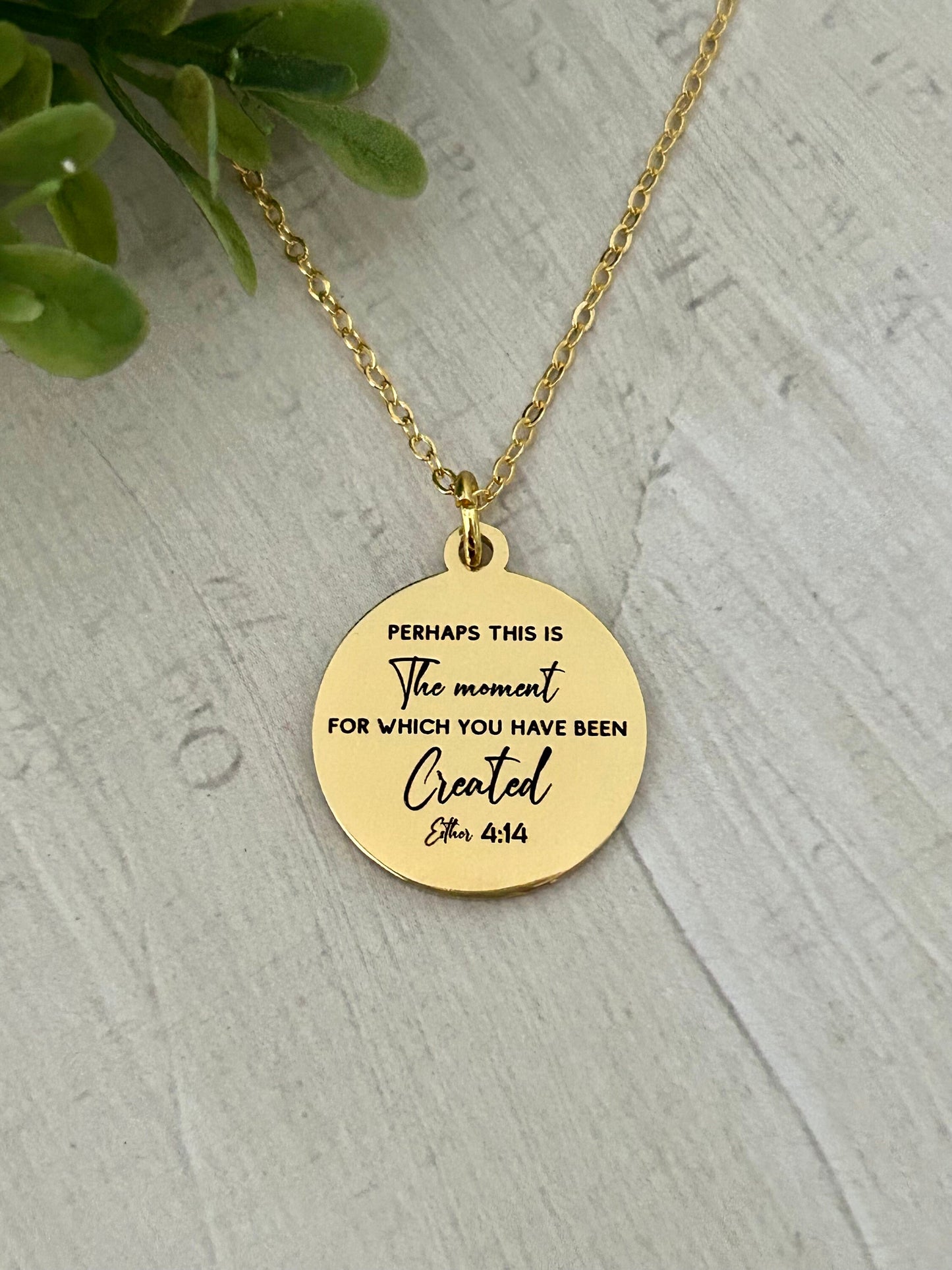 Perhaps this is the moment for which you have been created Gold Disc Necklace, scripture pendant, bible verse charm, Christian jewelry Gifts