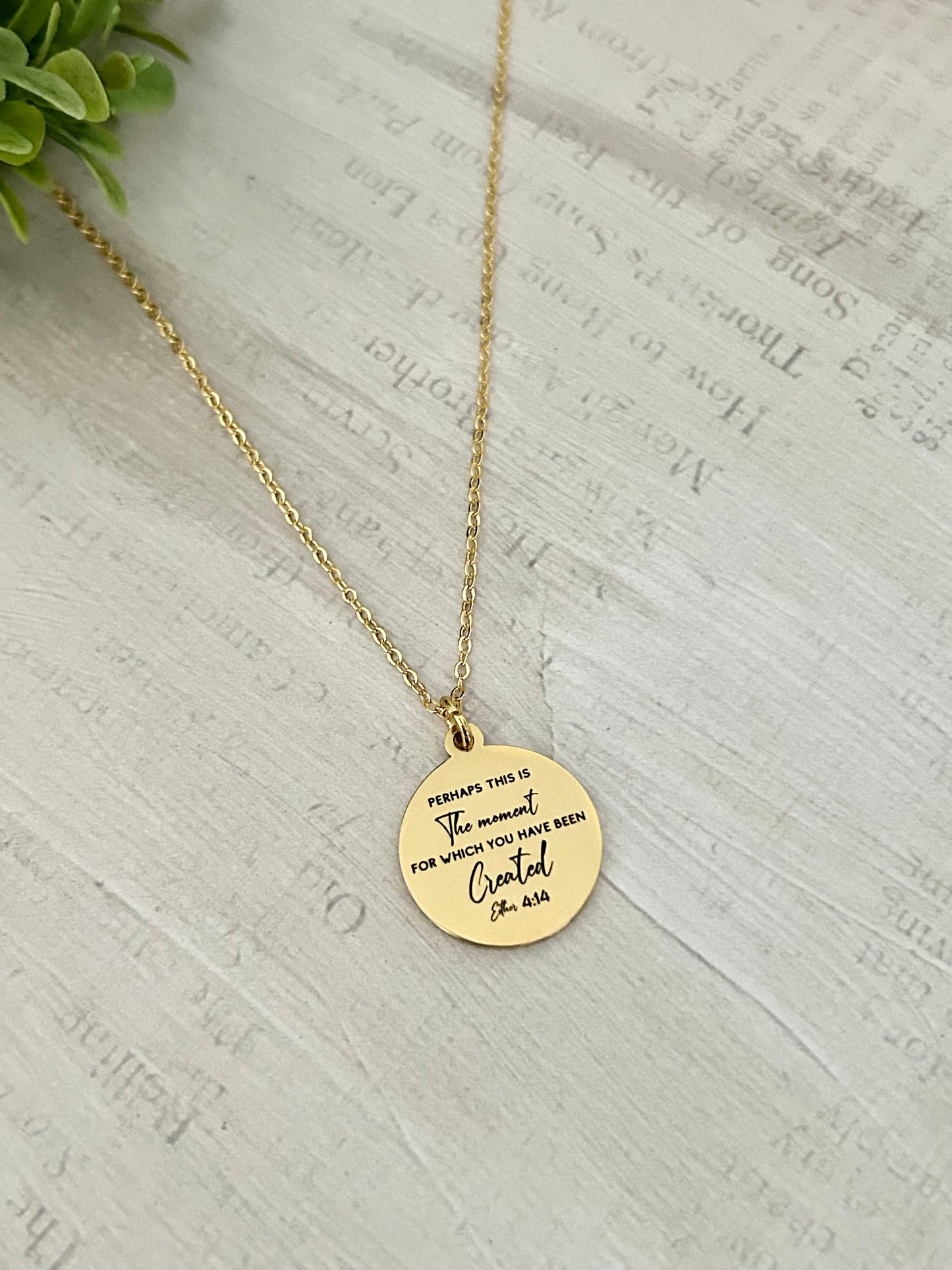 Perhaps this is the moment for which you have been created Gold Disc Necklace, scripture pendant, bible verse charm, Christian jewelry Gifts