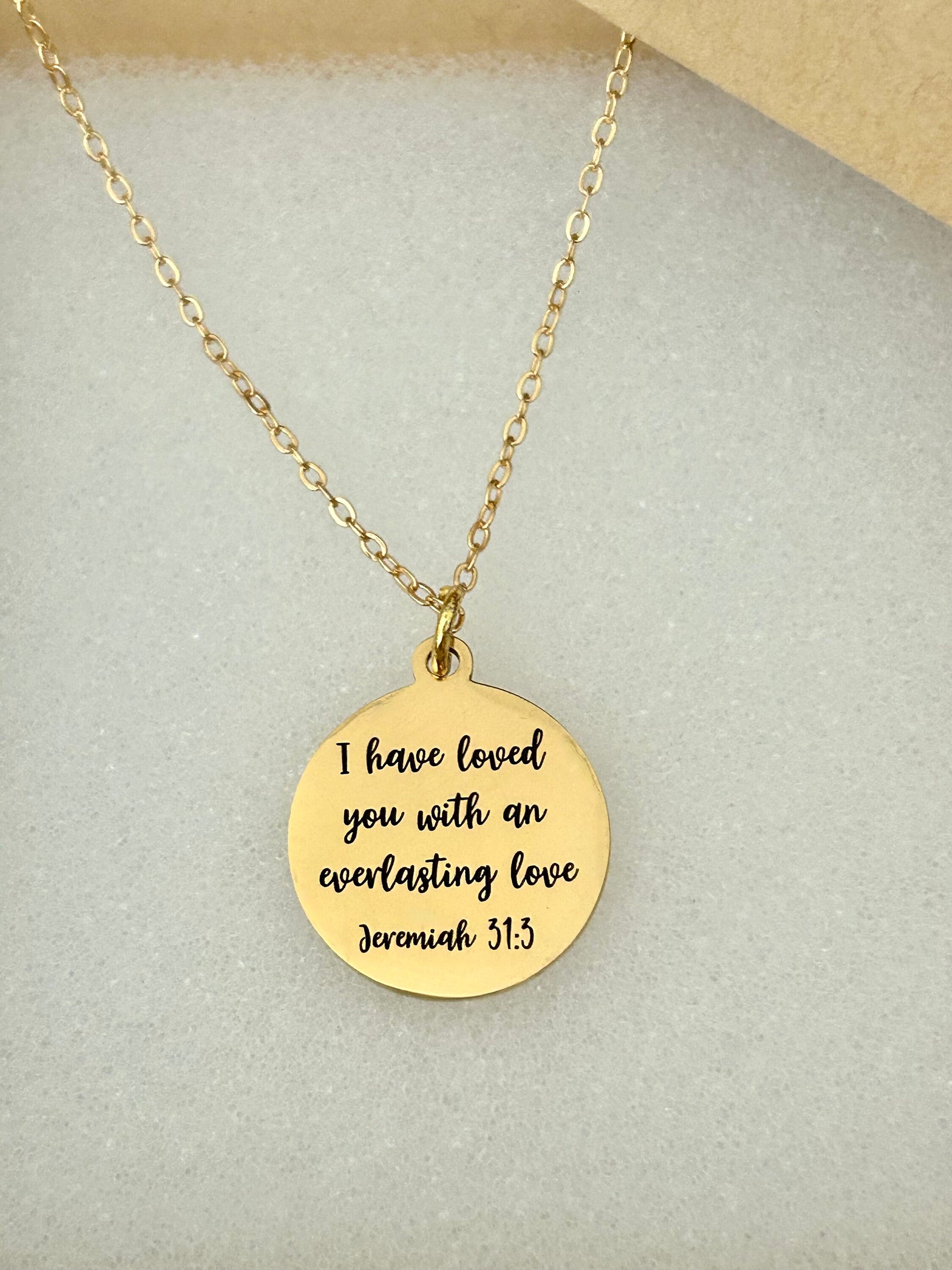 I have Loved you with an Everlasting love Bible Verse Necklace, Christian Gifts, Scripture Jewelry, 16K Gold Plated, gift for Mom