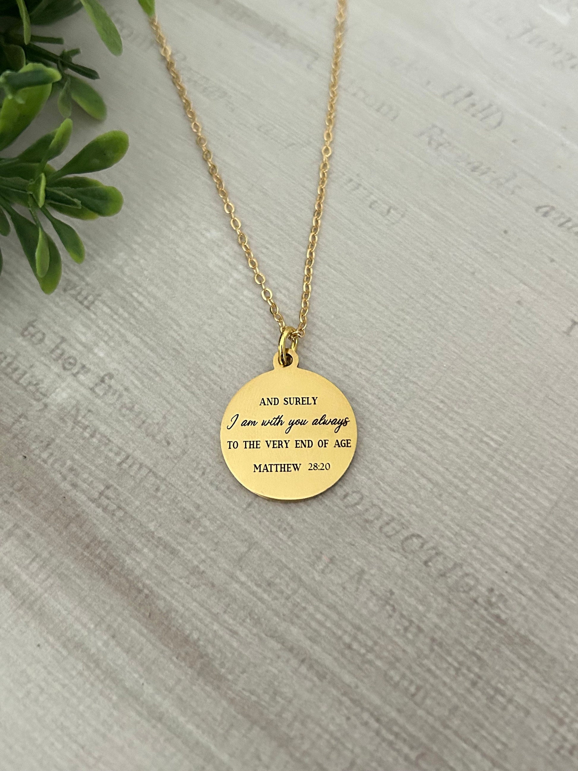 I am with you always Mathew 28:20 Bible Necklace Christian Gifts Scripture Jewelry