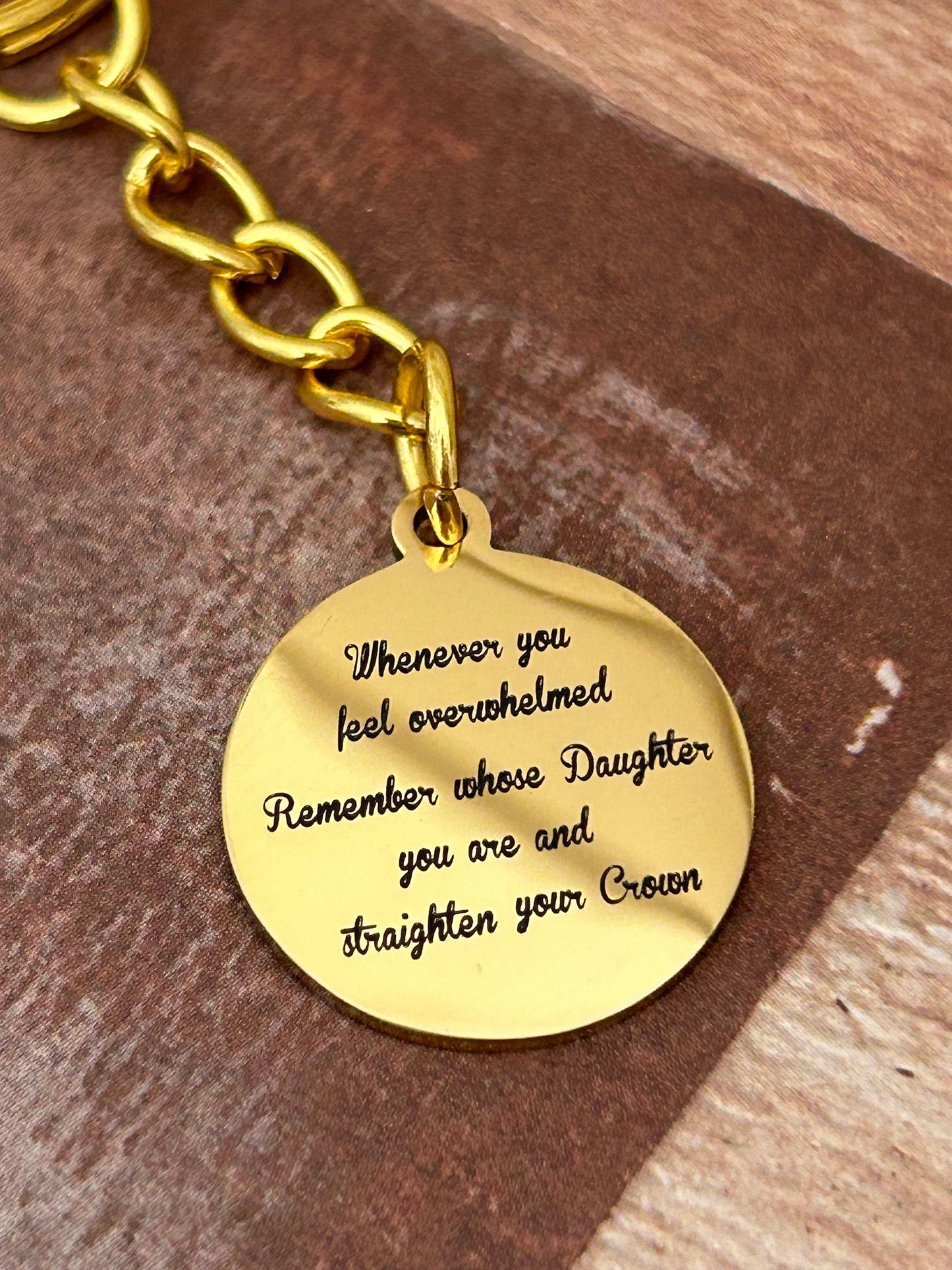 To My Daughter Straighten Your Crown 16K Gold plated Keychain, Motivational Gift, Daughter of The King Charm, gift for daughter, customize