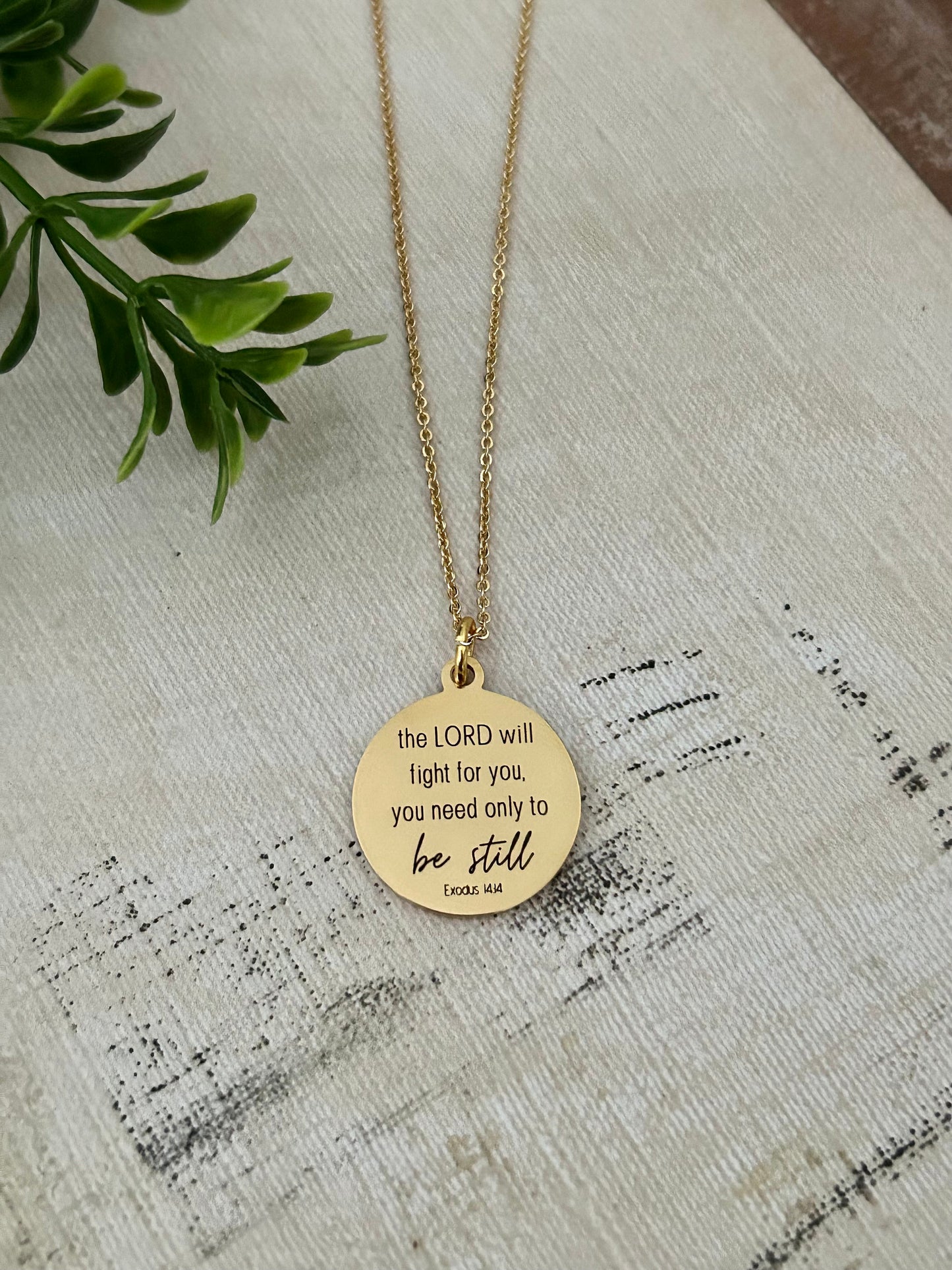 The Lord will fight for you Exodus 14:14 Necklace, Christian Gifts, Be Still Motivational Jewelry, Gifts for Mom, Baptism, Scripture Pendant