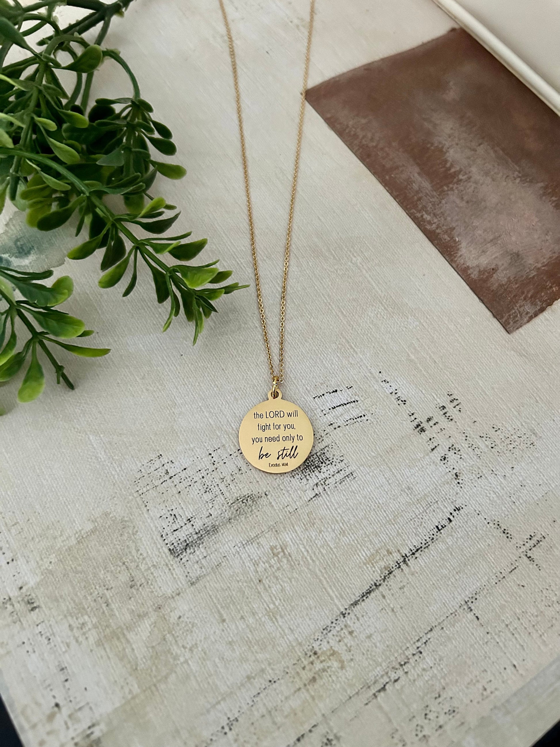 The Lord will fight for you Exodus 14:14 Necklace, Christian Gifts, Be Still Motivational Jewelry, Gifts for Mom, Baptism, Scripture Pendant