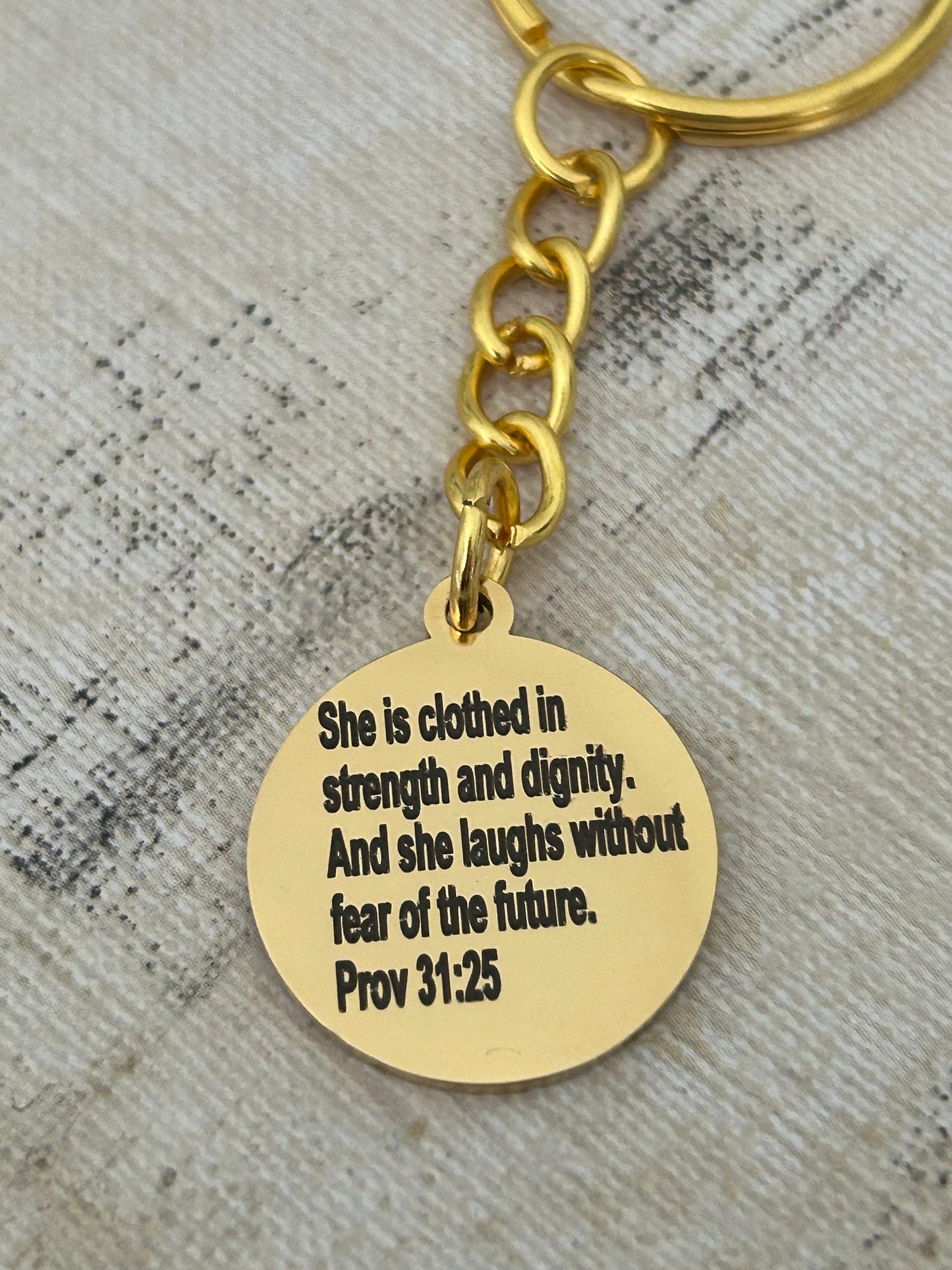 She is clothed in strength and dignity proverbs 31 Keychain, Affirmation Charms pendants, motivational Gifts Jewelry, custom keychains