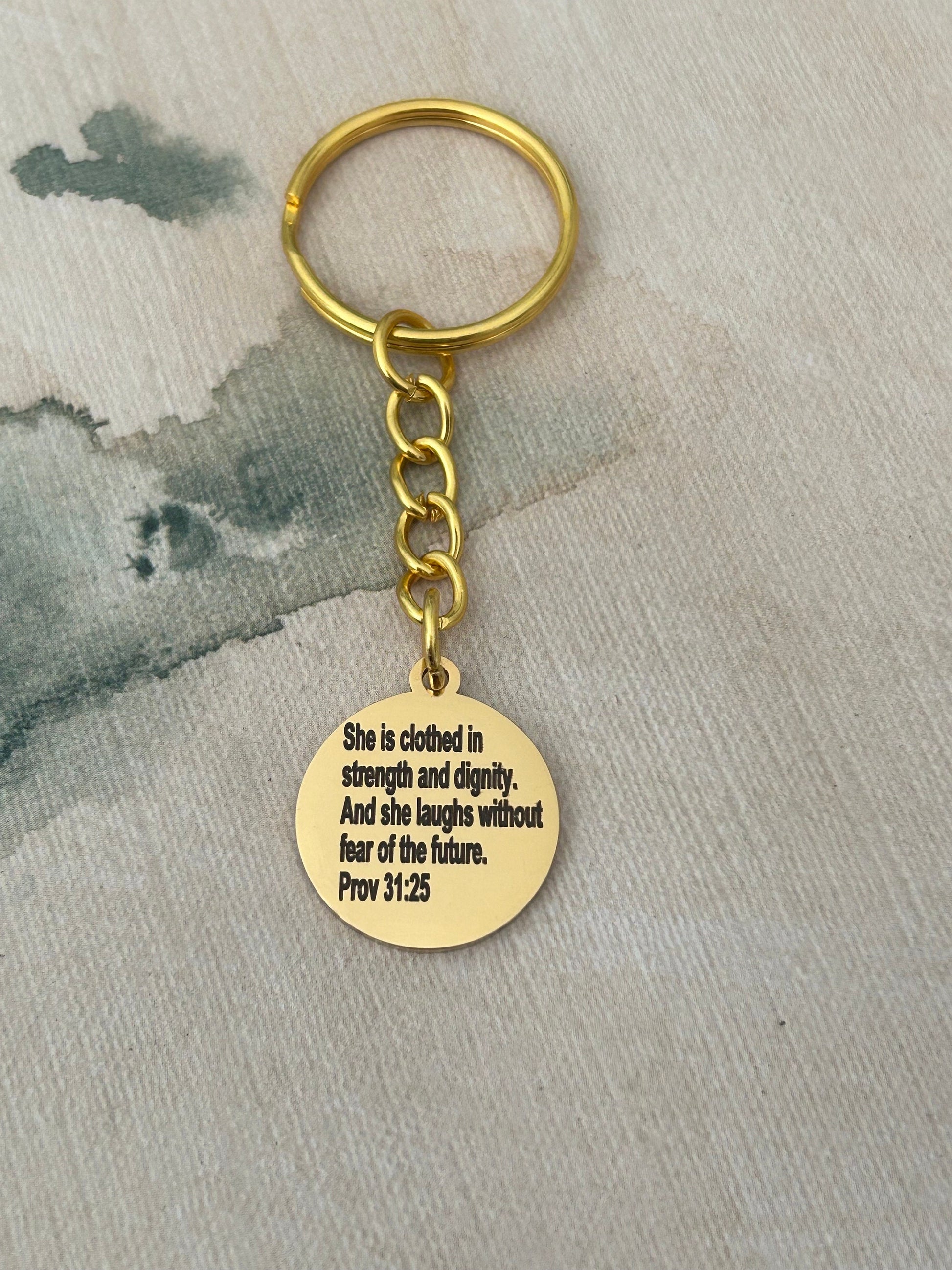 She is clothed in strength and dignity proverbs 31 Keychain, Affirmation Charms pendants, motivational Gifts Jewelry, custom keychains