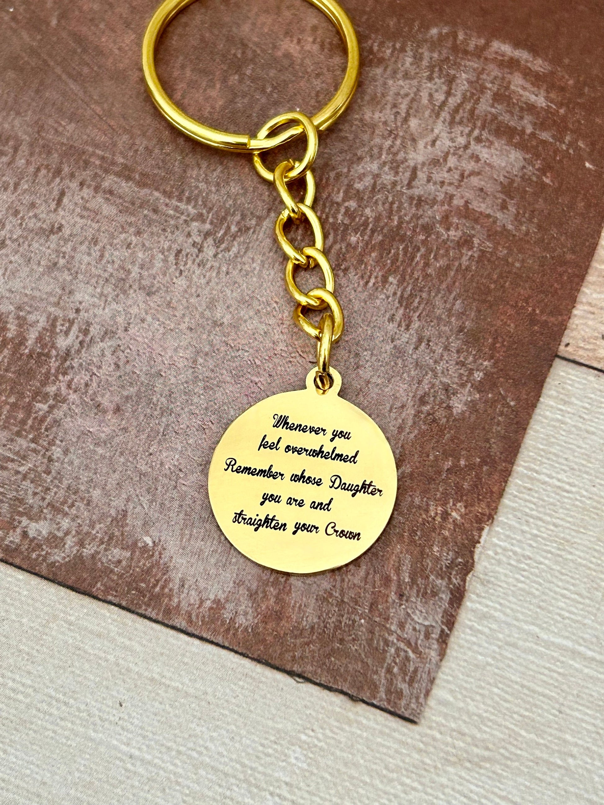 To My Daughter Straighten Your Crown 16K Gold plated Keychain, Motivational Gift, Daughter of The King Charm, gift for daughter, customize