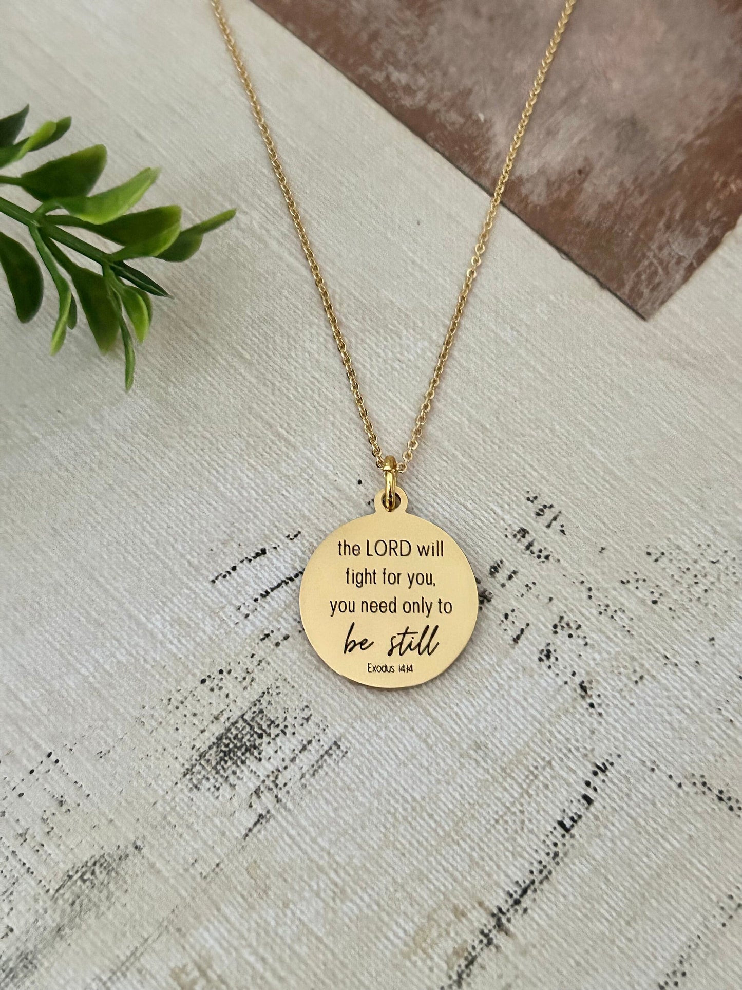 The Lord will fight for you Exodus 14:14 Necklace, Christian Gifts, Be Still Motivational Jewelry, Gifts for Mom, Baptism, Scripture Pendant