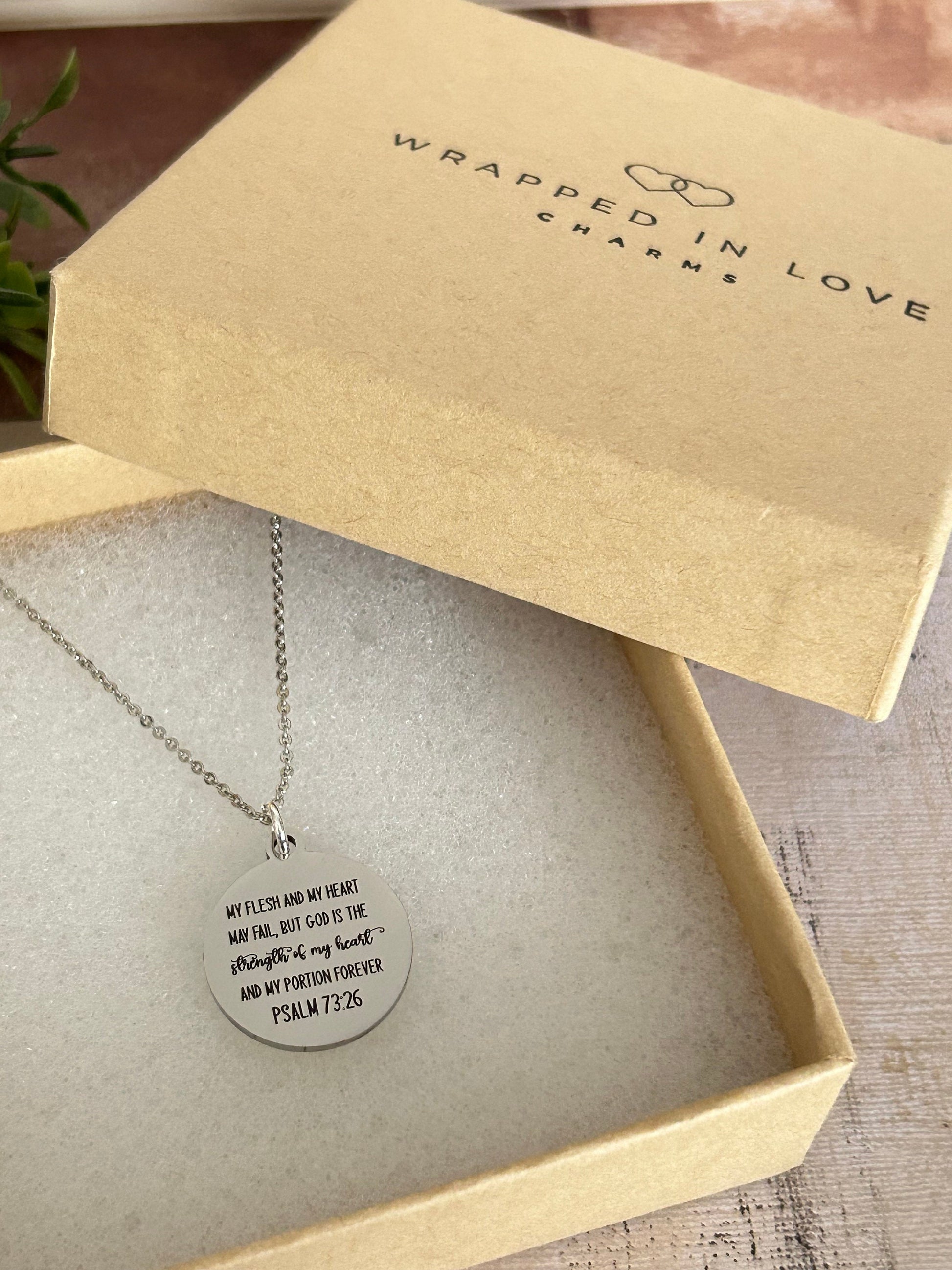 My Flesh and My heart may fail Psalm 73:26 Bible Verse Necklace, Christian Gifts, Gift for Mom, Scripture Jewelry Motivational get well gift