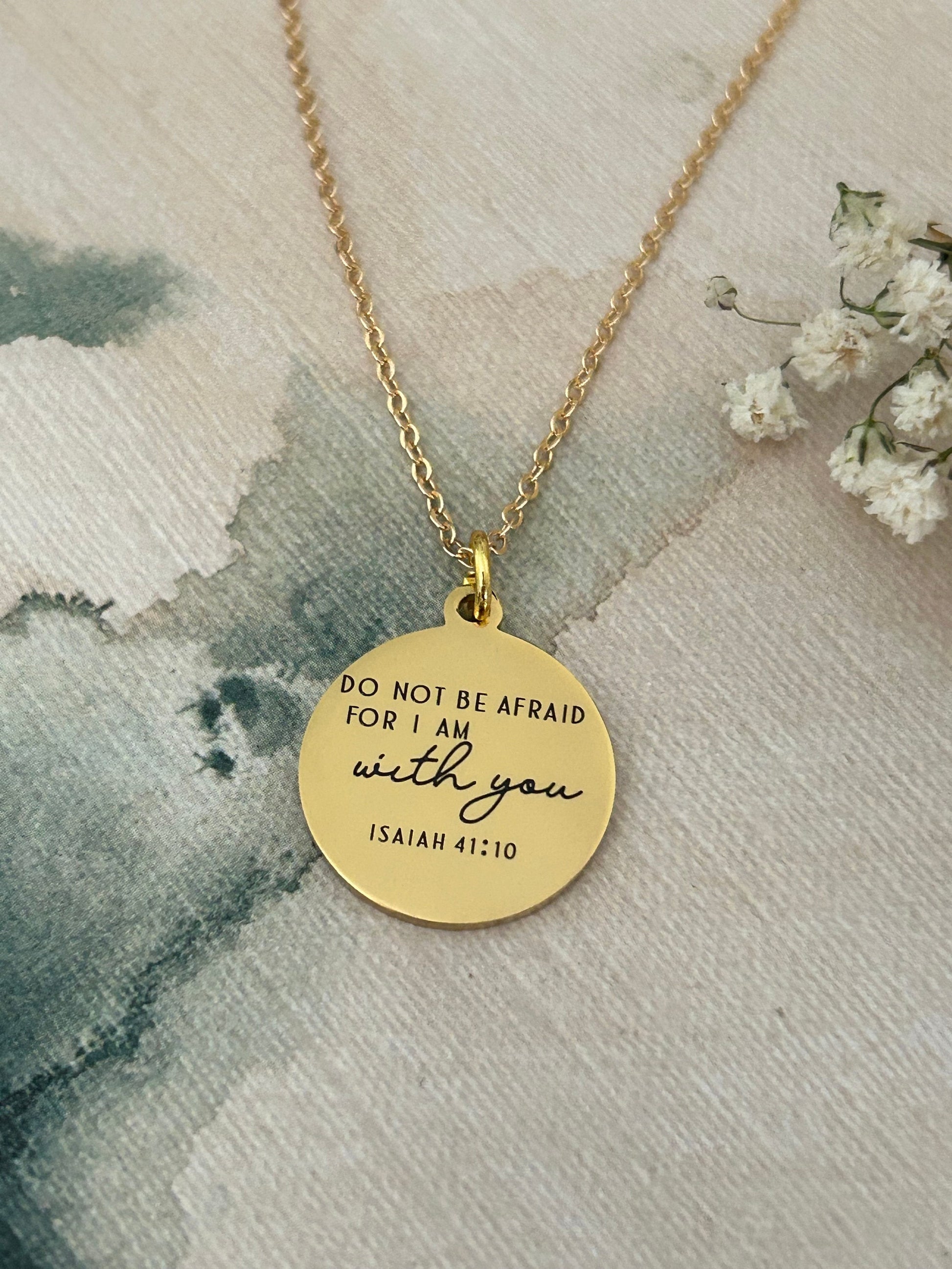 Do not be afraid for I am with you Bible Verse Gold Necklace, Isaiah 41:10, Christian Jewelry Gifts, Scripture Personalize engraved Necklace