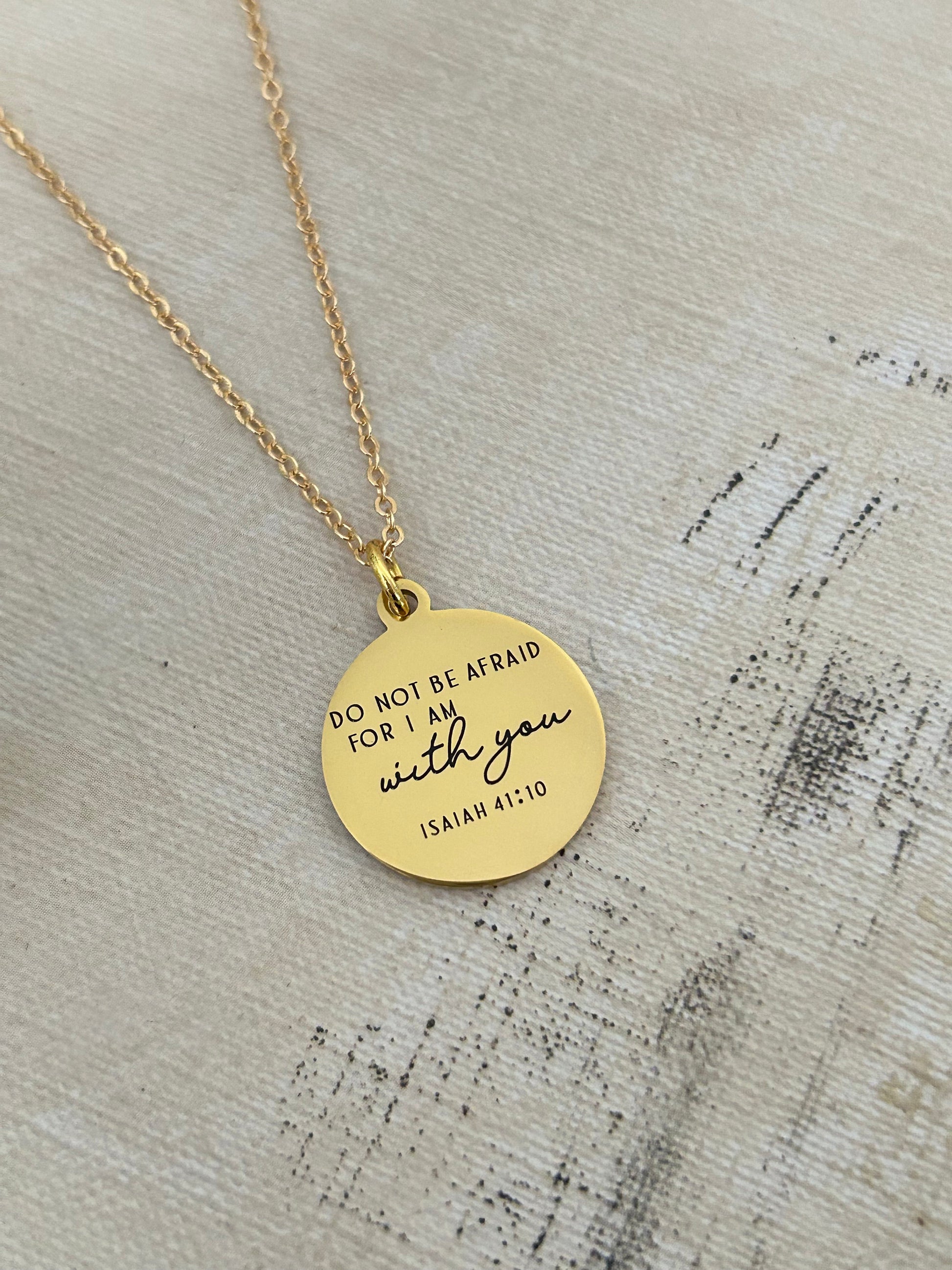 Do not be afraid for I am with you Bible Verse Gold Necklace, Isaiah 41:10, Christian Jewelry Gifts, Scripture Personalize engraved Necklace