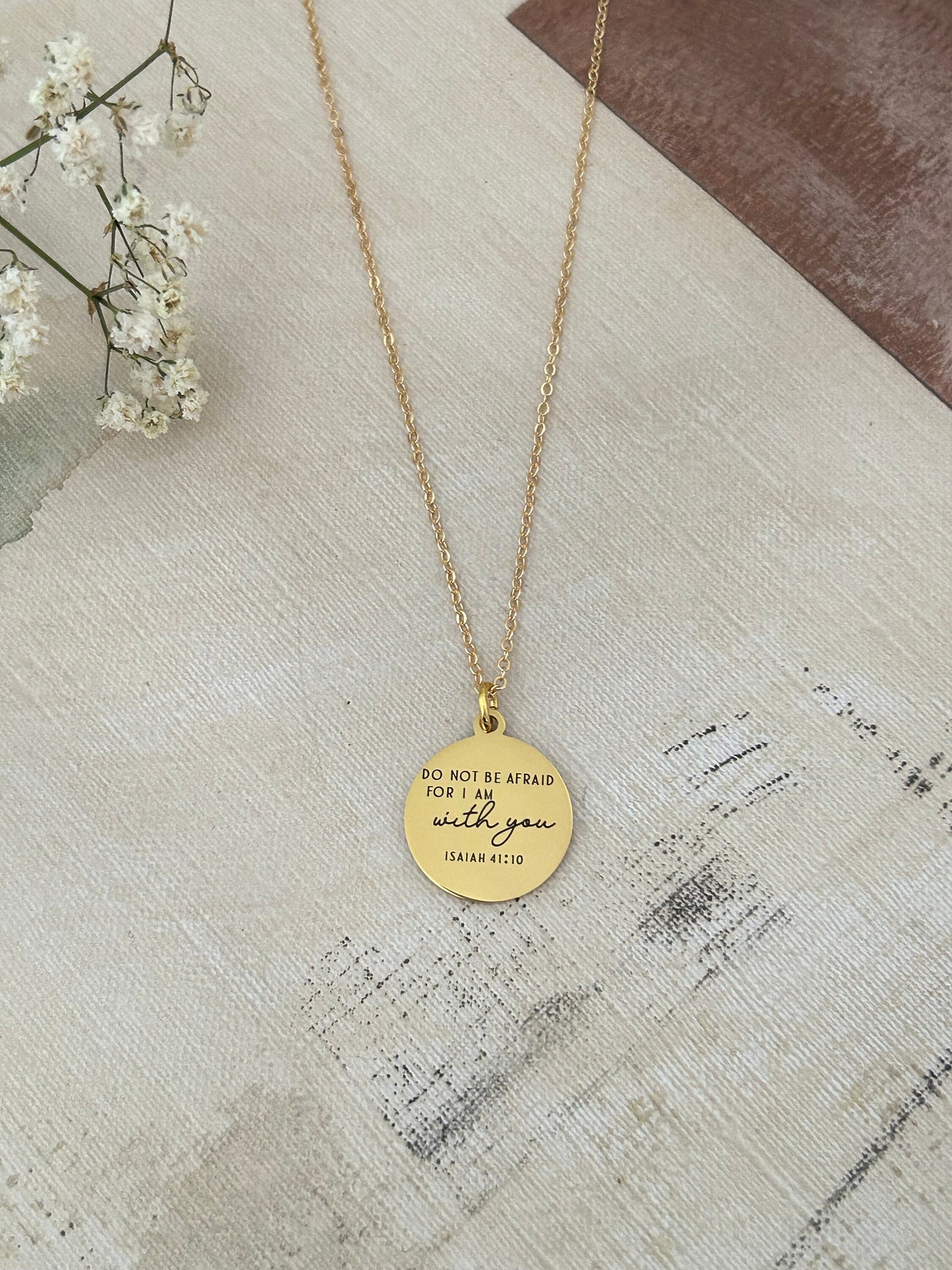 Do not be afraid for I am with you Bible Verse Gold Necklace, Isaiah 41:10, Christian Jewelry Gifts, Scripture Personalize engraved Necklace