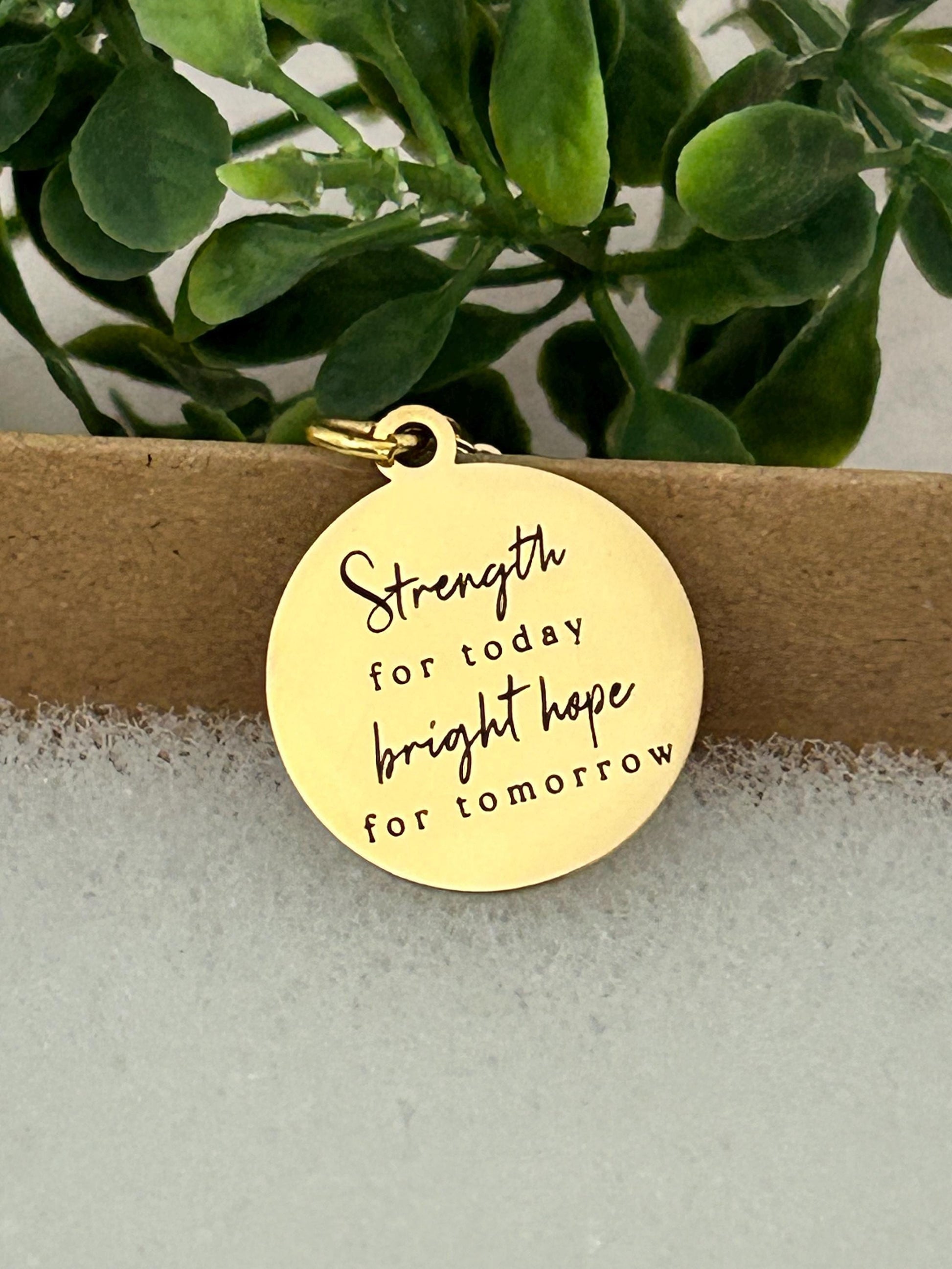 Strength for today Bright hope for Tomorrow Necklace, Inspirational Gifts, Personalized Faith Necklace, Strength Necklace, Christian Gifts
