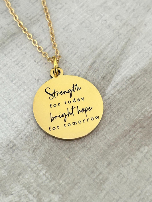 Gold Plated Inspirational Necklace: Personalized Christian Gift Strength for today Bright hope for Tomorrow