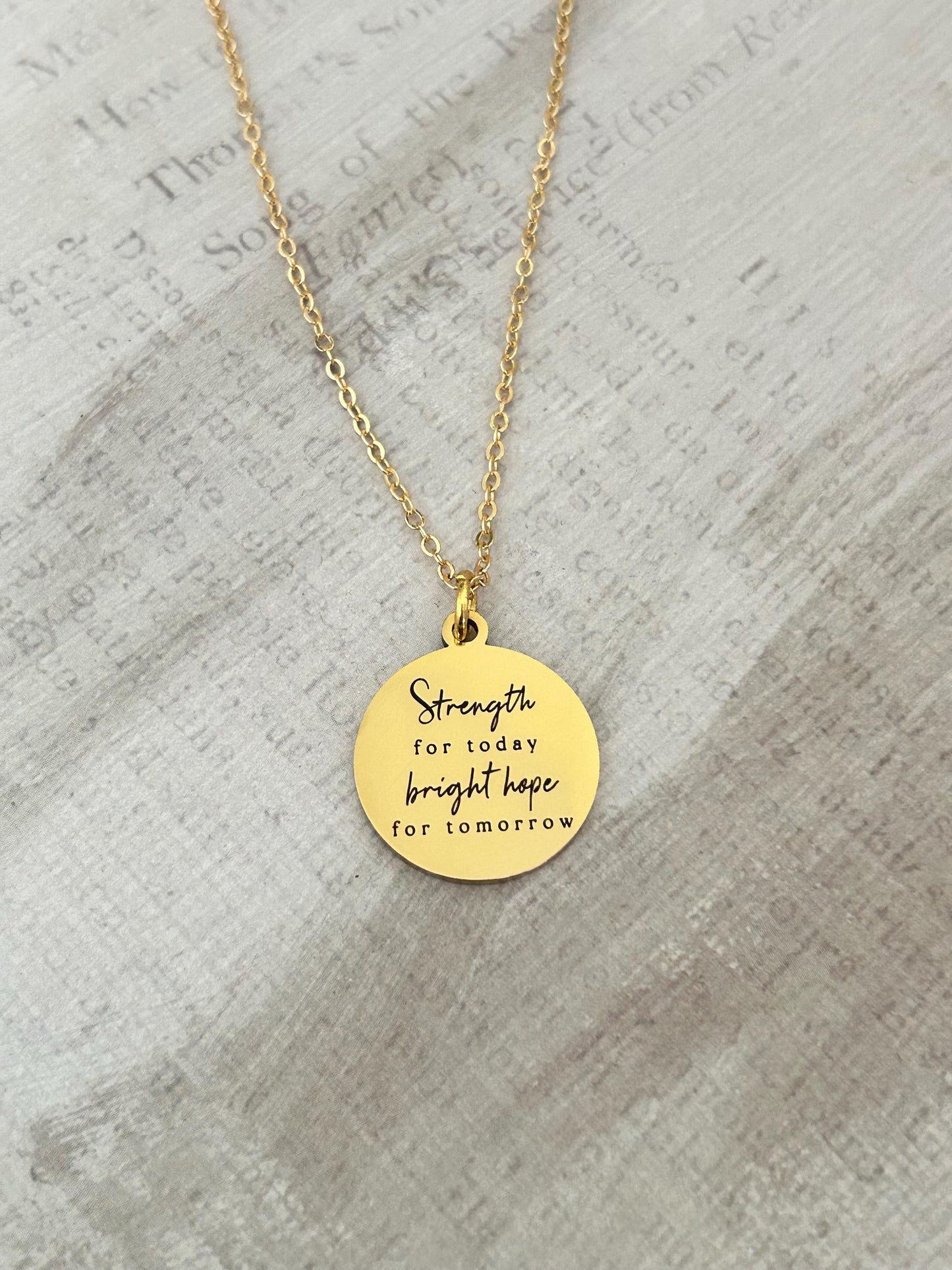 Gold Plated Inspirational Necklace: Personalized Christian Gift Strength for today Bright hope for Tomorrow