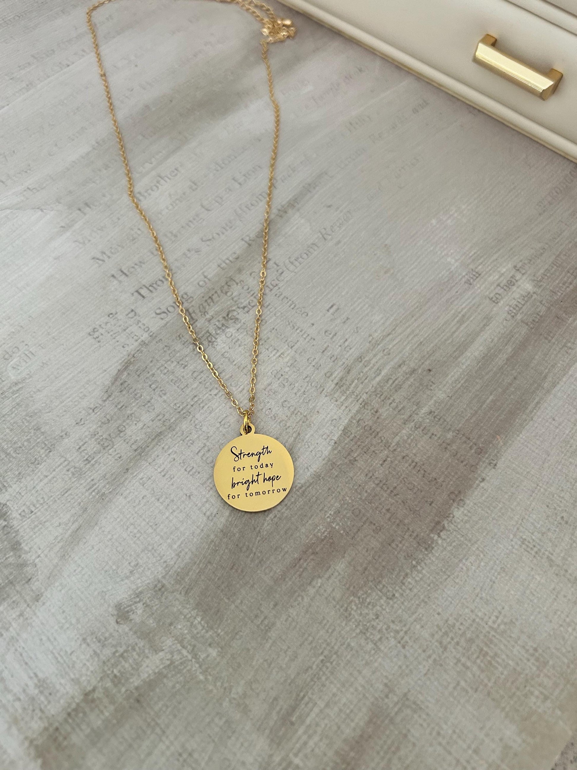 Gold Plated Inspirational Necklace: Personalized Christian Gift Strength for today Bright hope for Tomorrow