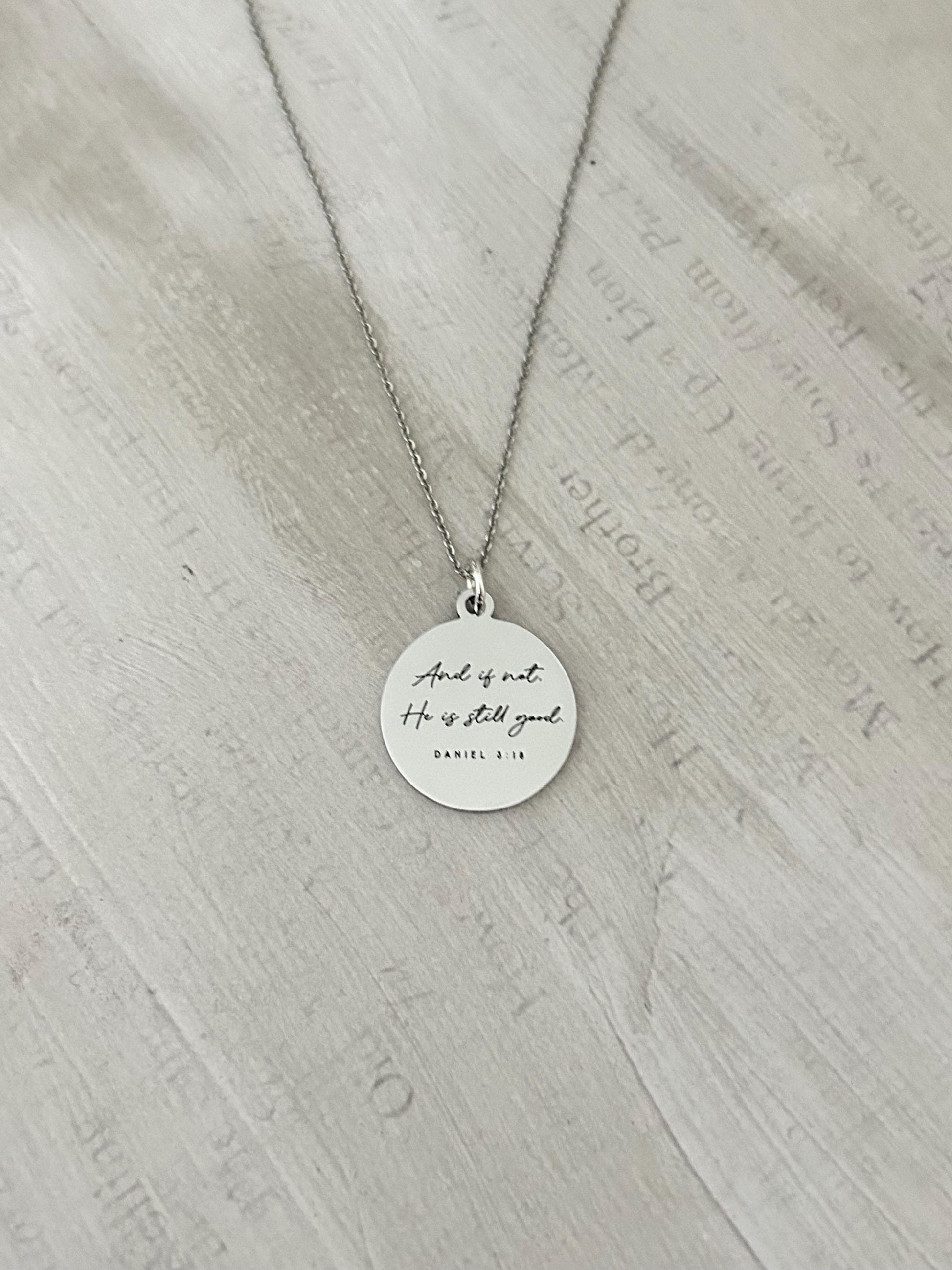 An if not He is still good bible verse Necklace, Daniel 3:18, Christian Gifts, Scripture Jewelry, Motivational Necklace, Religious Gifts