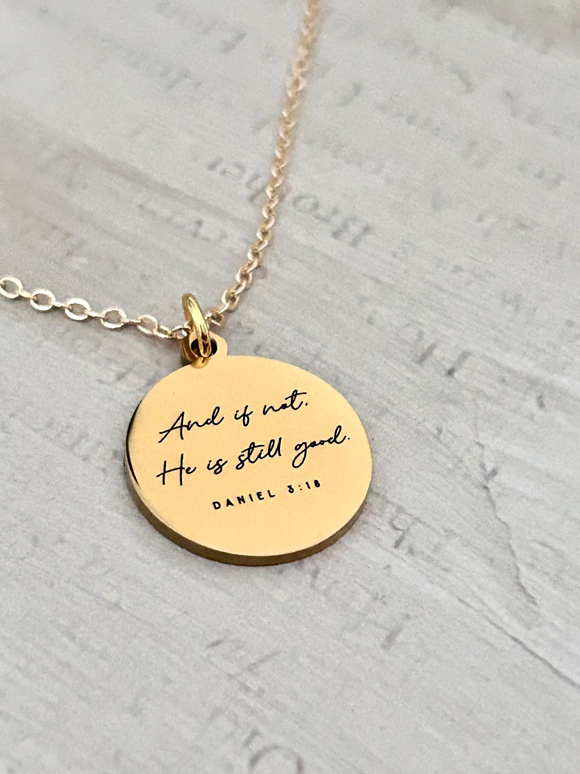 And if not He is still good bible verse Necklace, Daniel 3:18, Christian Gifts, Scripture Motivational Jewelry, Personalized Custom Necklace