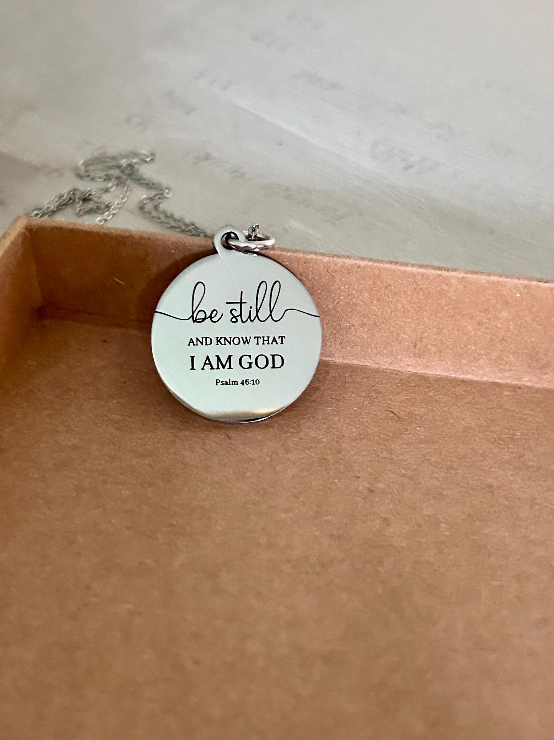 Be Still and Know I am God bible verse Necklace, Psalm 46:10, Christian Gifts, Scripture Motivational Jewelry, Personalized Custom Necklace