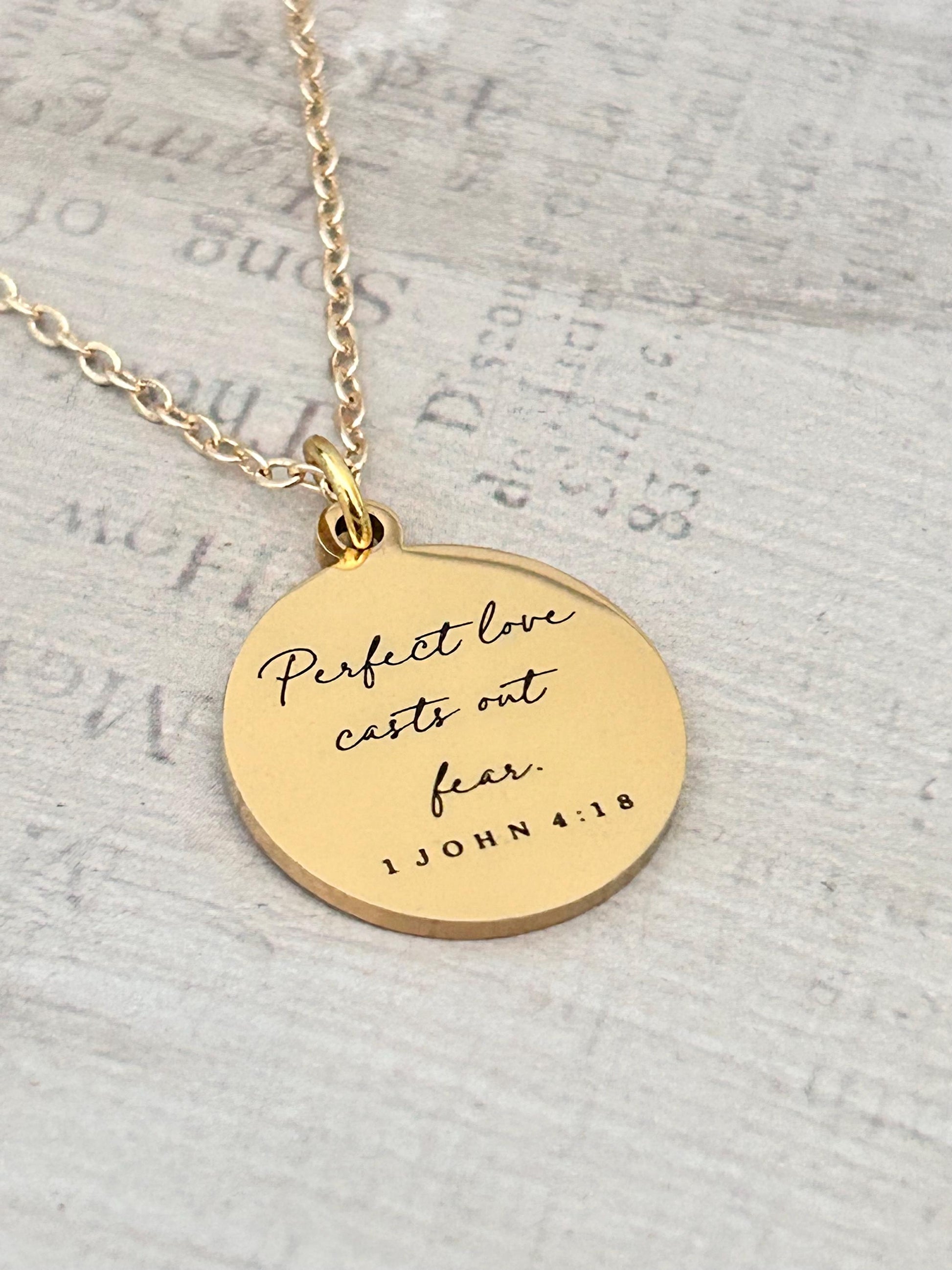 Perfect Love Casts out fear Bible Verse Gold Necklace, Christian Gift, Scripture Jewelry, Personalize Necklace, Engraved Charms, 1 John 4:18