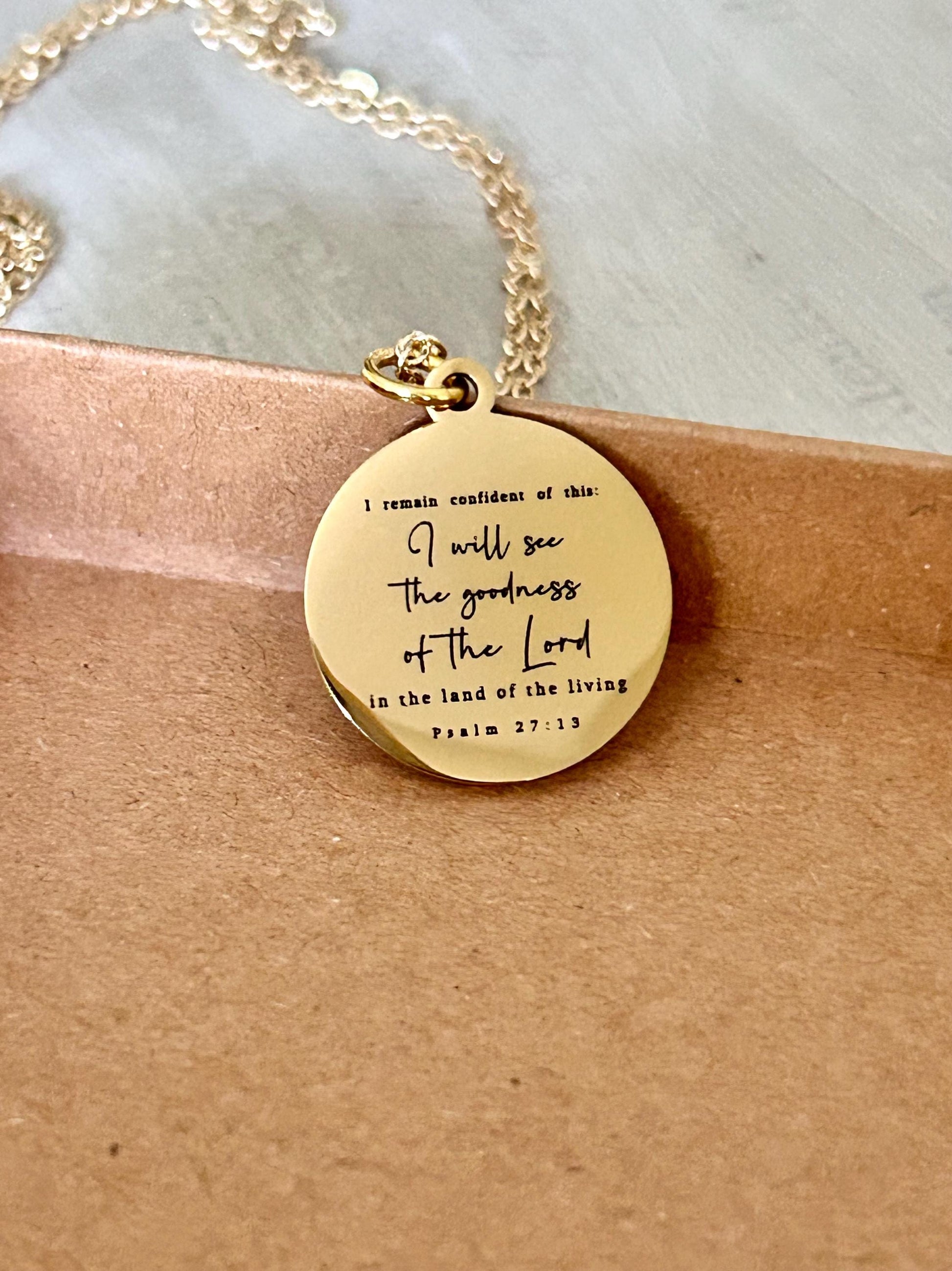Psalm 27:13 Bible Verse Necklace I will see the goodness of the Lord Christian Gifts Personalized Jewelry Engraved Scripture Charm