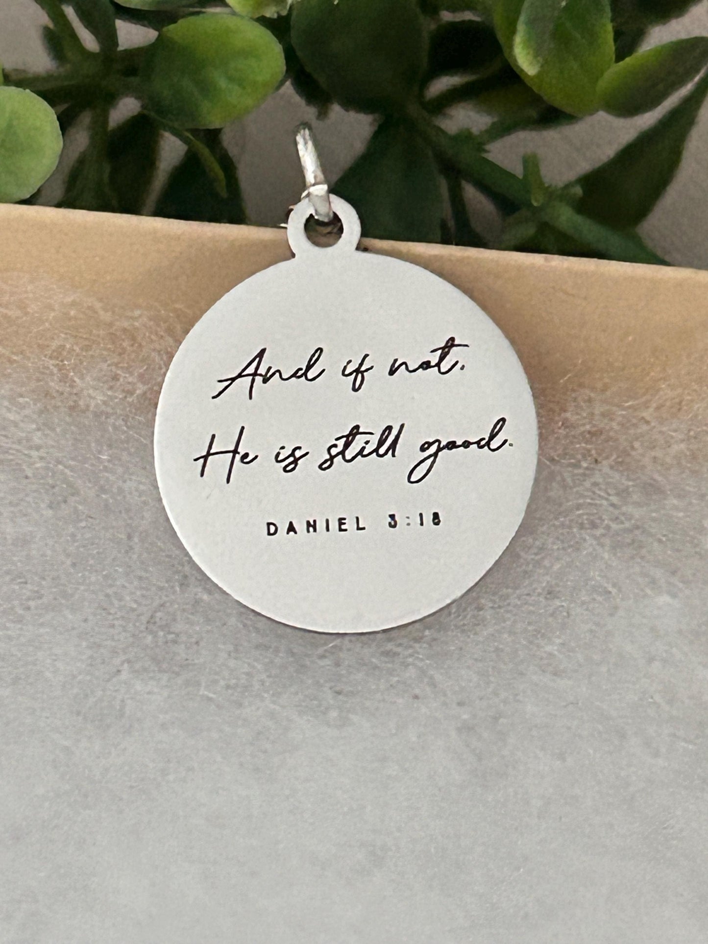 An if not He is still good bible verse Necklace, Daniel 3:18, Christian Gifts, Scripture Jewelry, Motivational Necklace, Religious Gifts