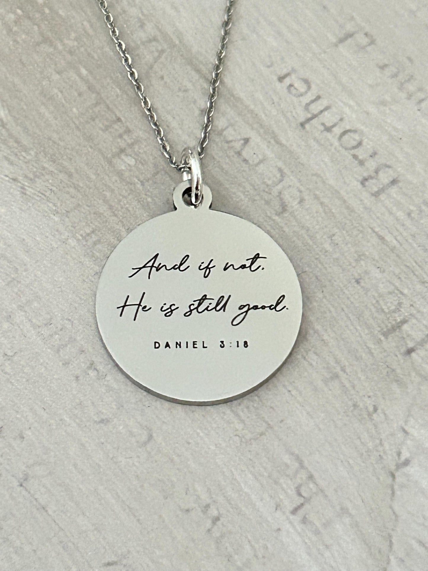 An if not He is still good bible verse Necklace, Daniel 3:18, Christian Gifts, Scripture Jewelry, Motivational Necklace, Religious Gifts