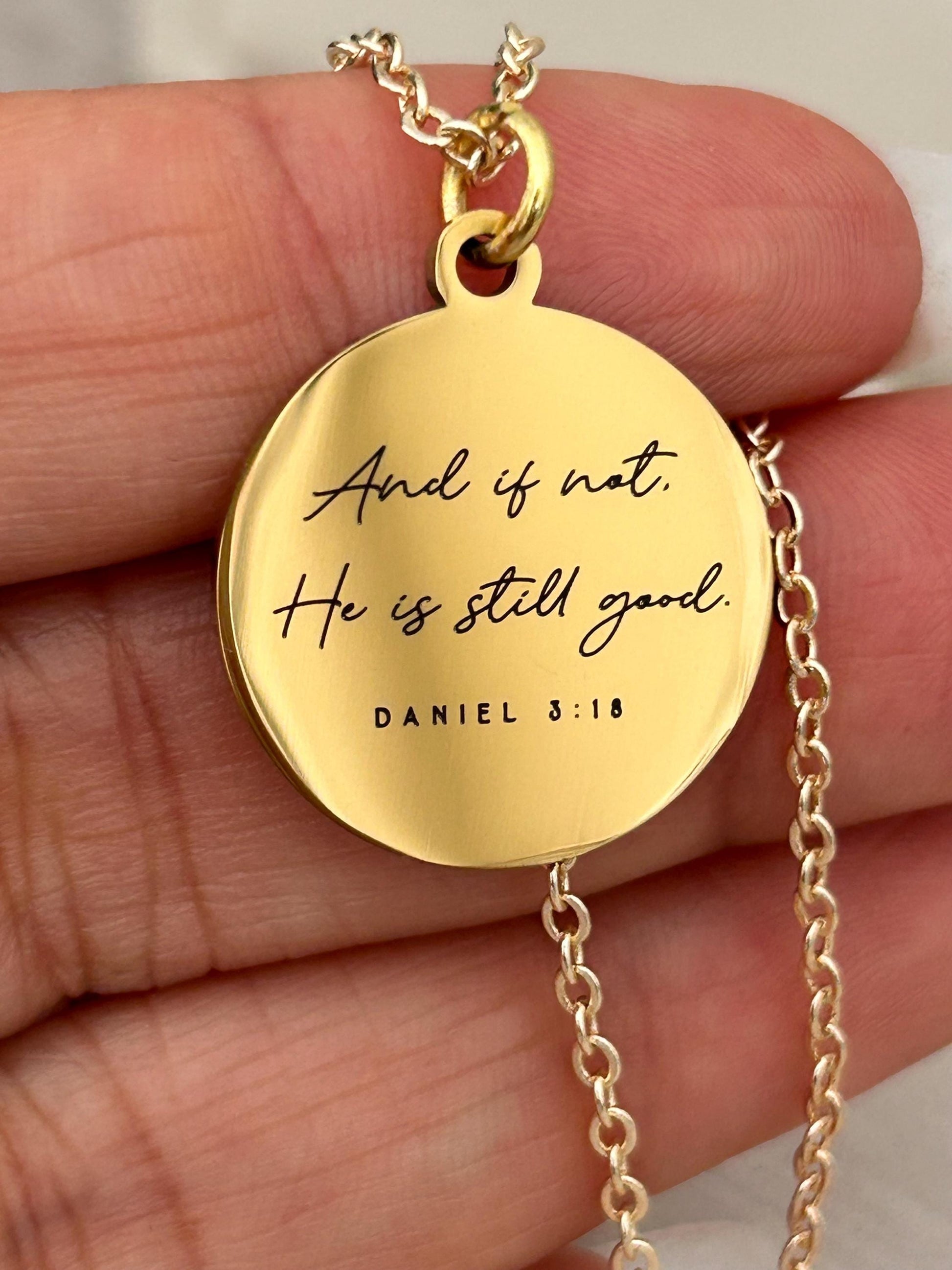 And if not He is still good bible verse Necklace, Daniel 3:18, Christian Gifts, Scripture Motivational Jewelry, Personalized Custom Necklace