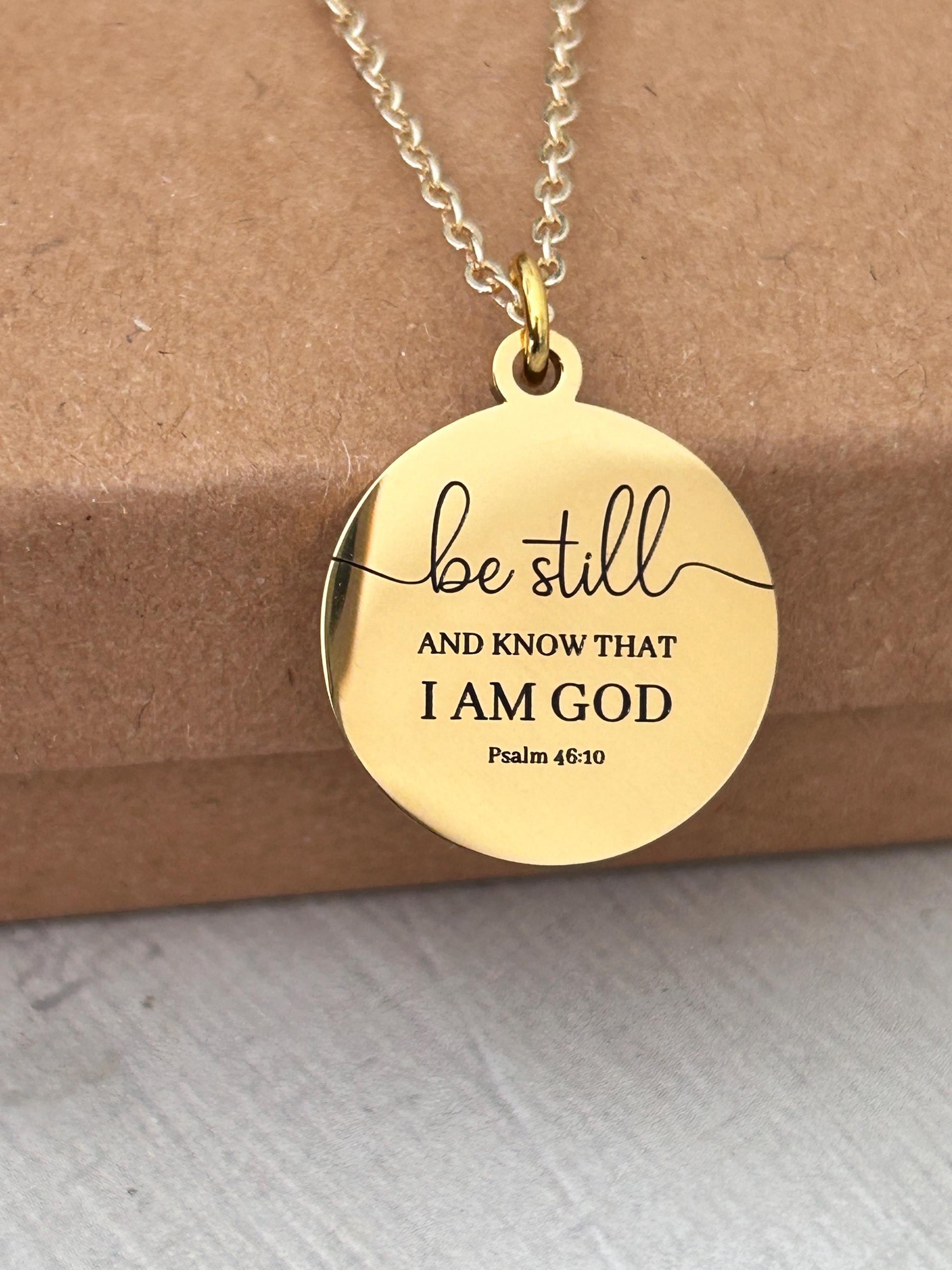 Be Still and Know I am God bible verse Necklace, Psalm 46:10, Christian Gifts, Scripture Motivational Jewelry, Personalized Custom Necklace