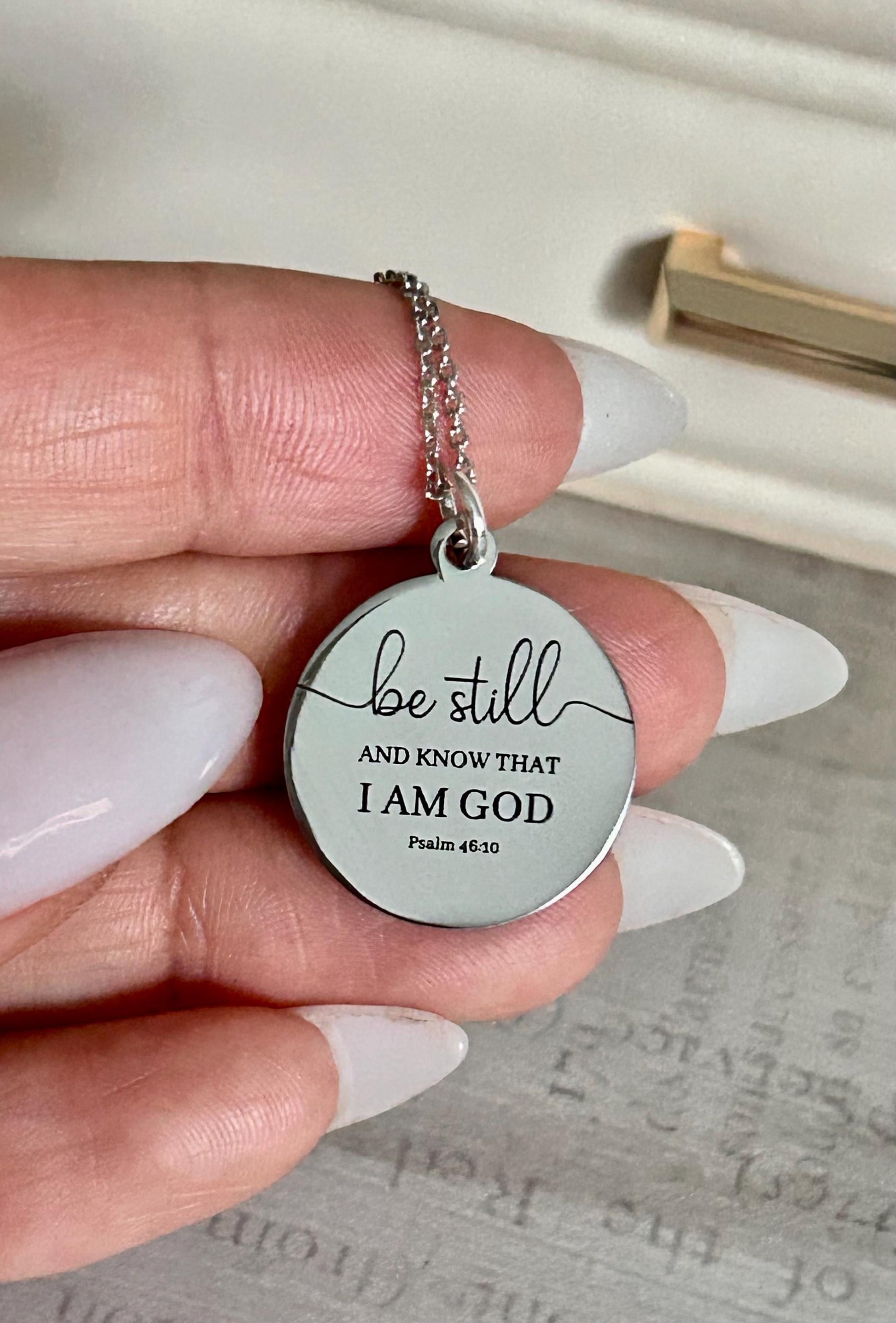 Be Still and Know I am God bible verse Necklace, Psalm 46:10, Christian Gifts, Scripture Motivational Jewelry, Personalized Custom Necklace